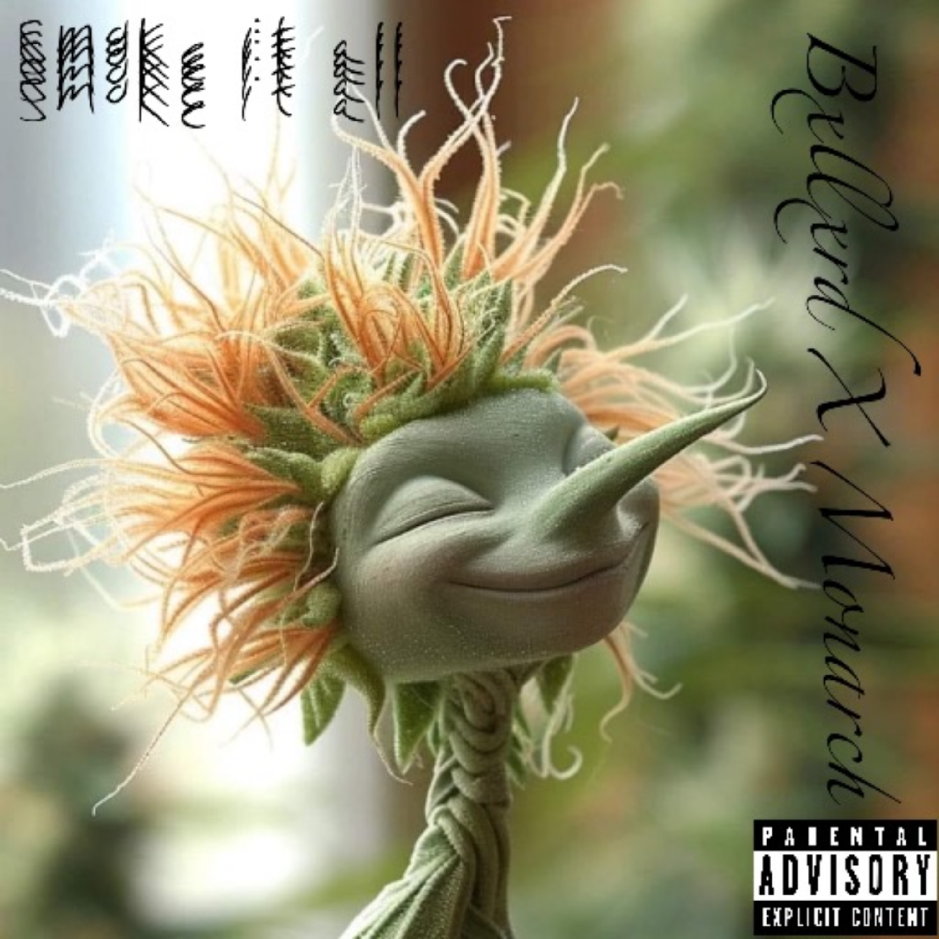Smoke It All by bxllxrd cover art