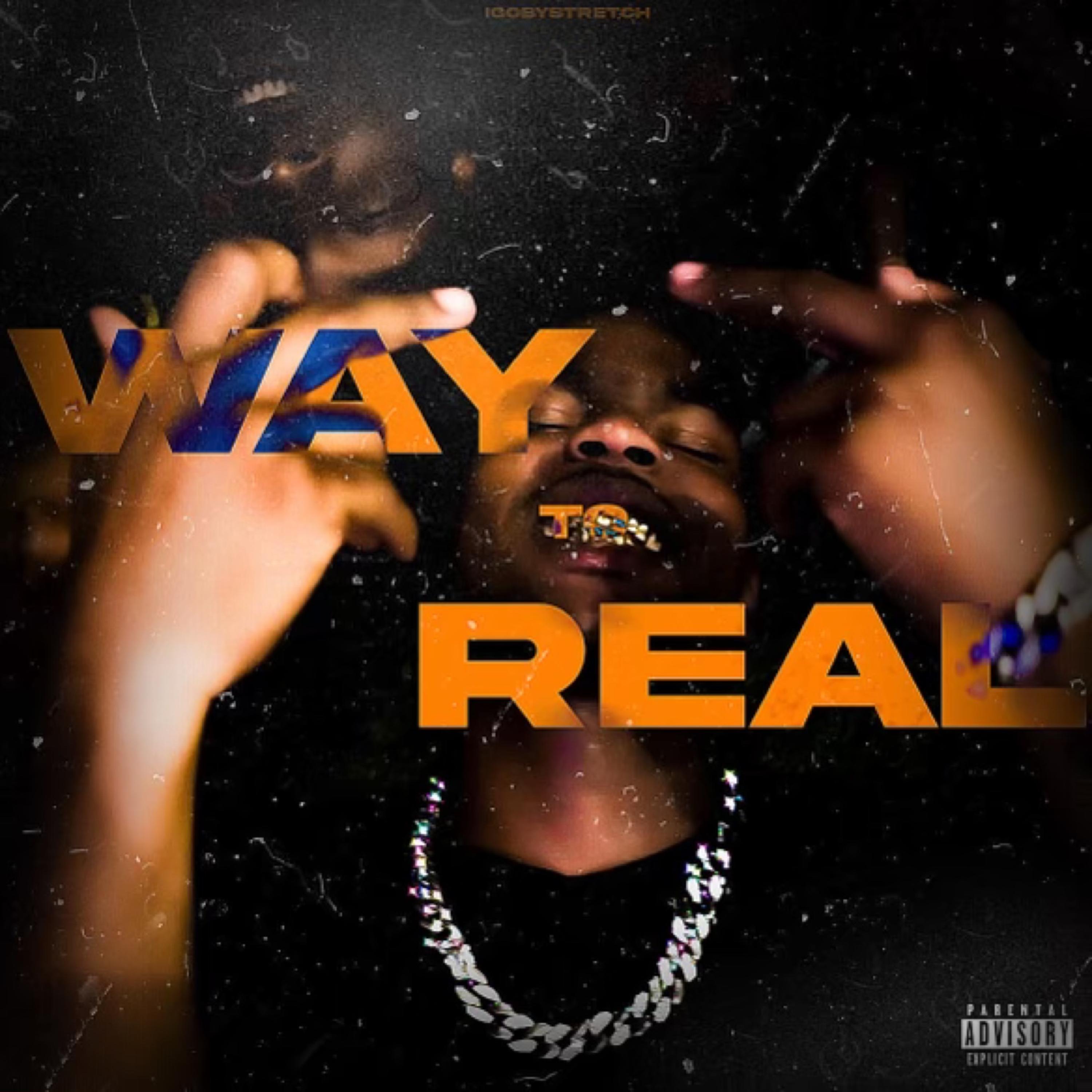 Way Too Real artwork