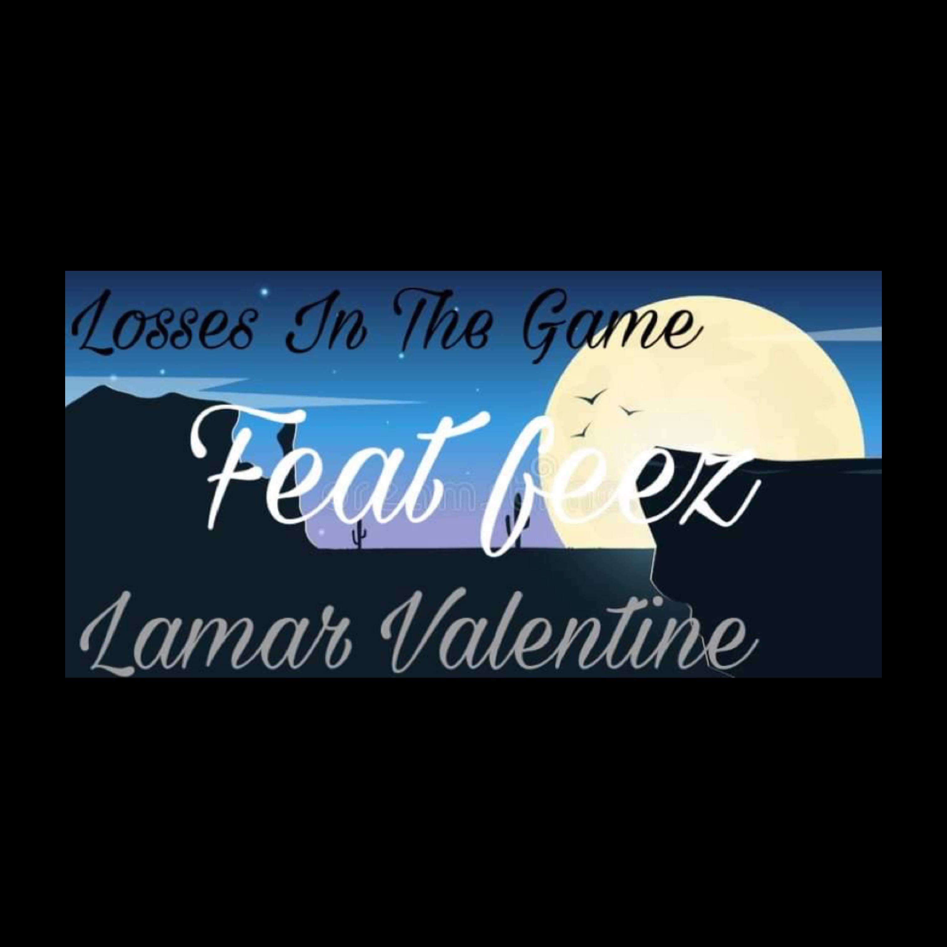 Losses In the Game by Lamar Valentine cover art