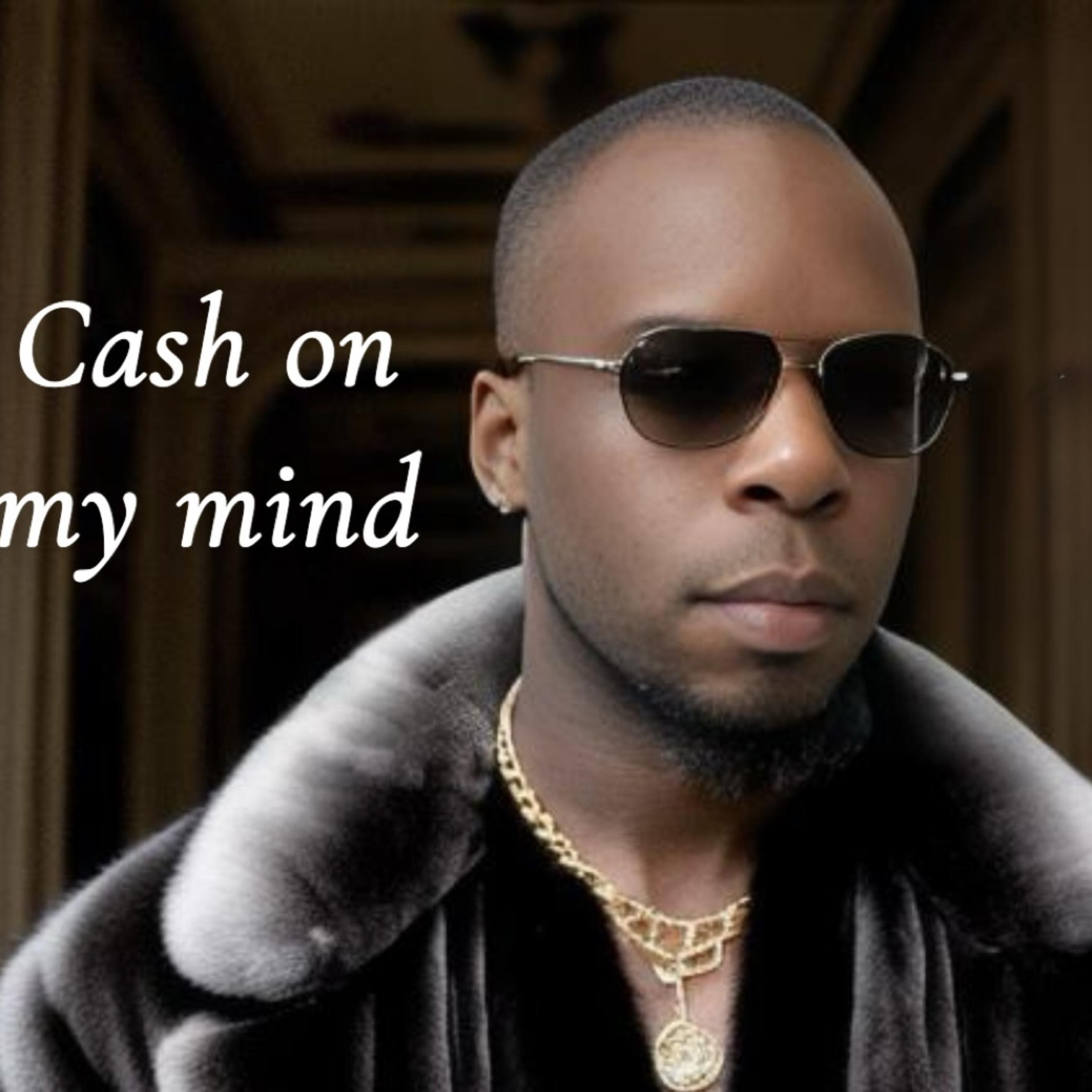 Cash On My Mind artwork