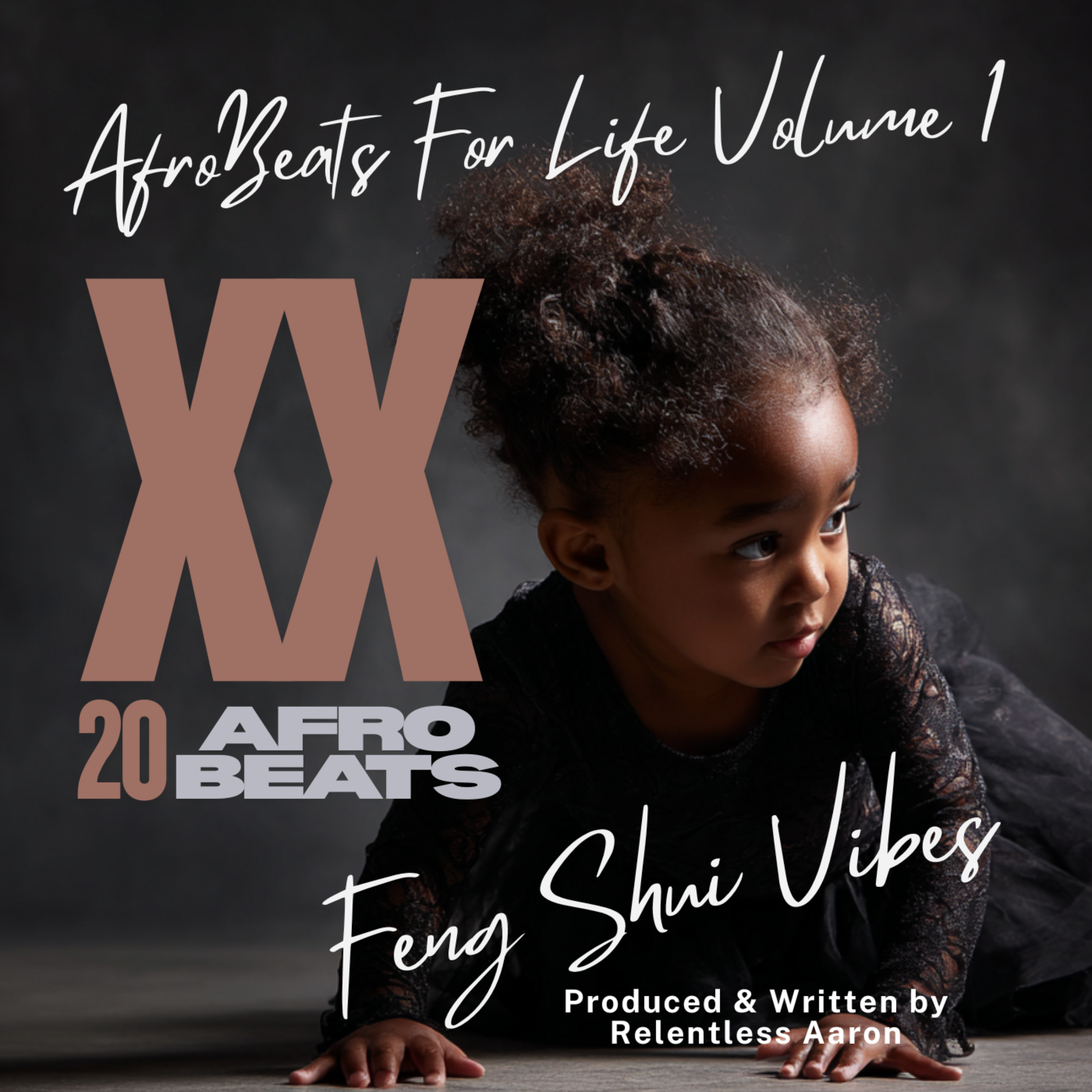 Afro Beats For Life Volume 1 artwork