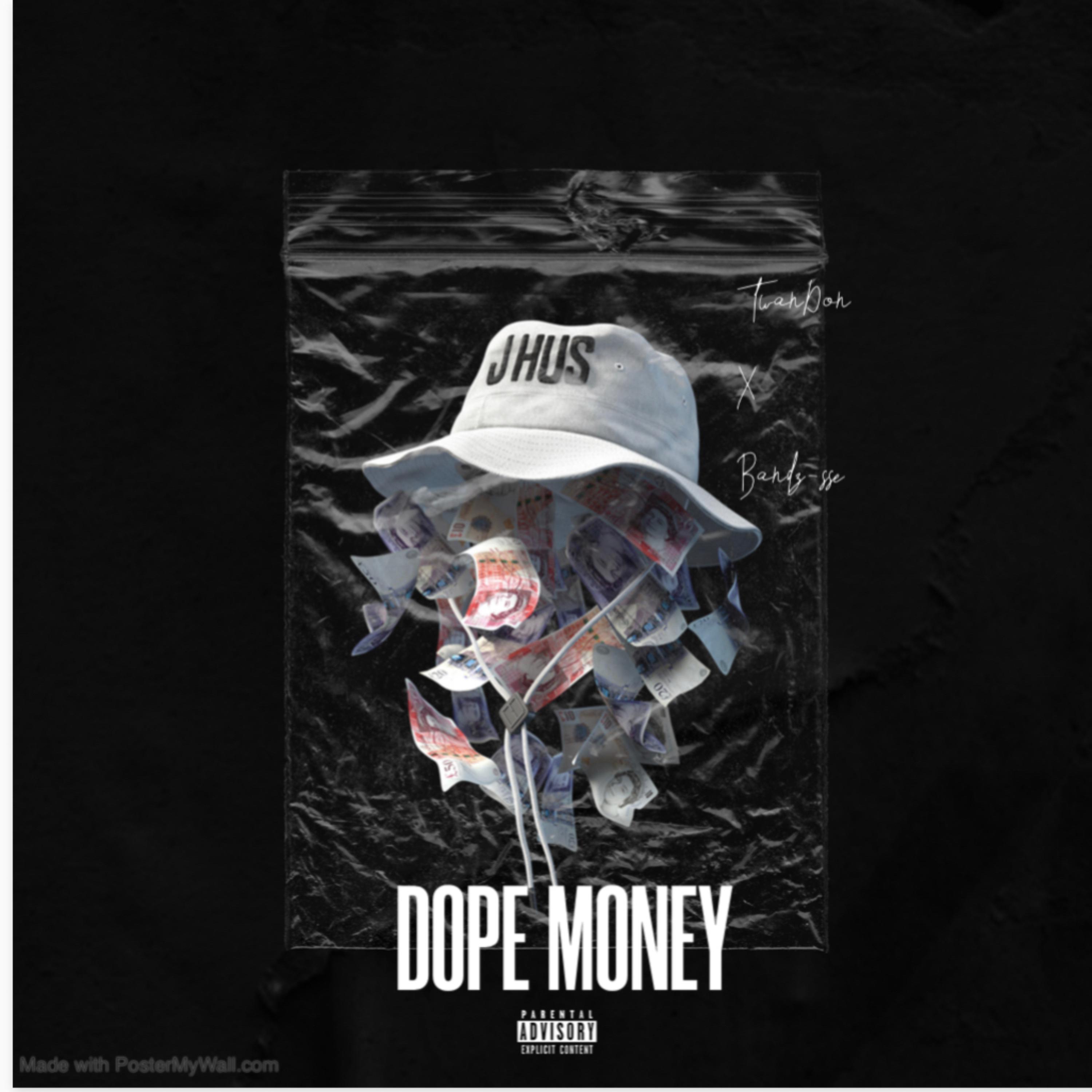 DOPE MONEY artwork
