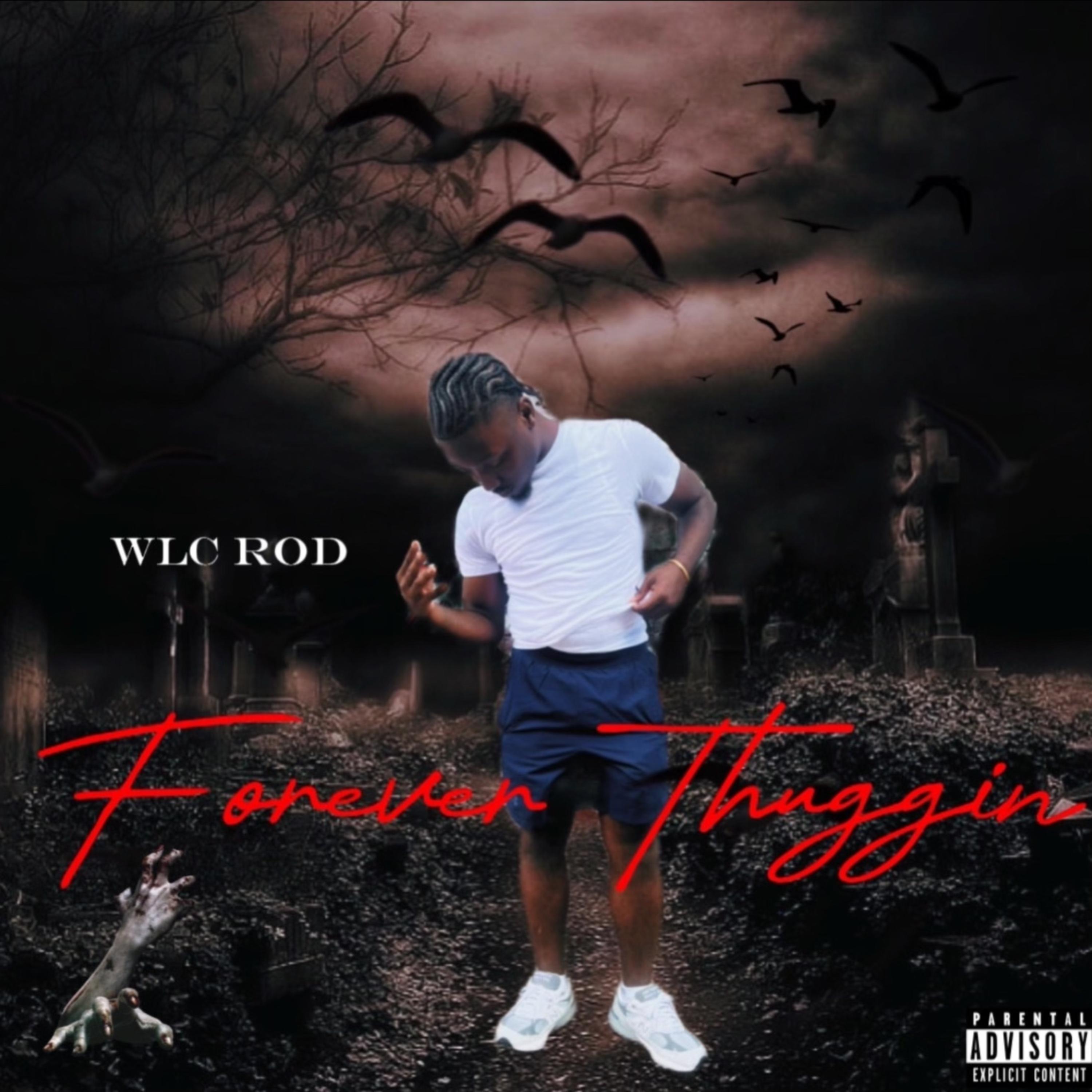 Forever Thuggin artwork