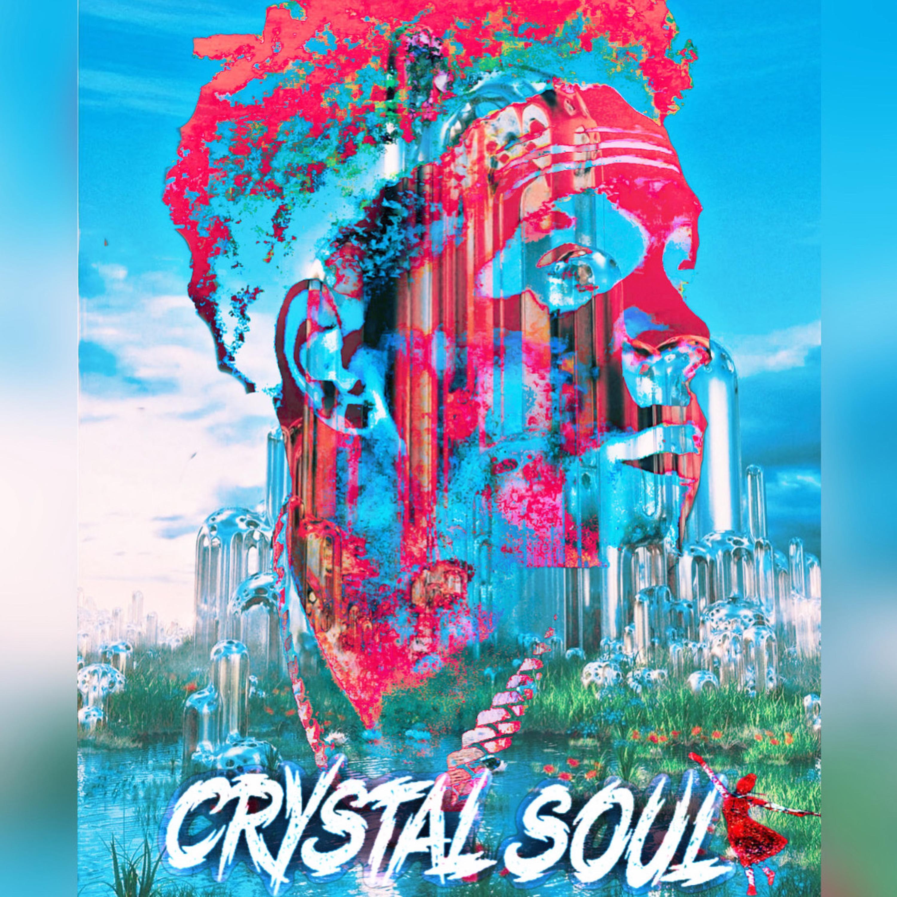 CRYSTAL SOUL (Mixtape) artwork