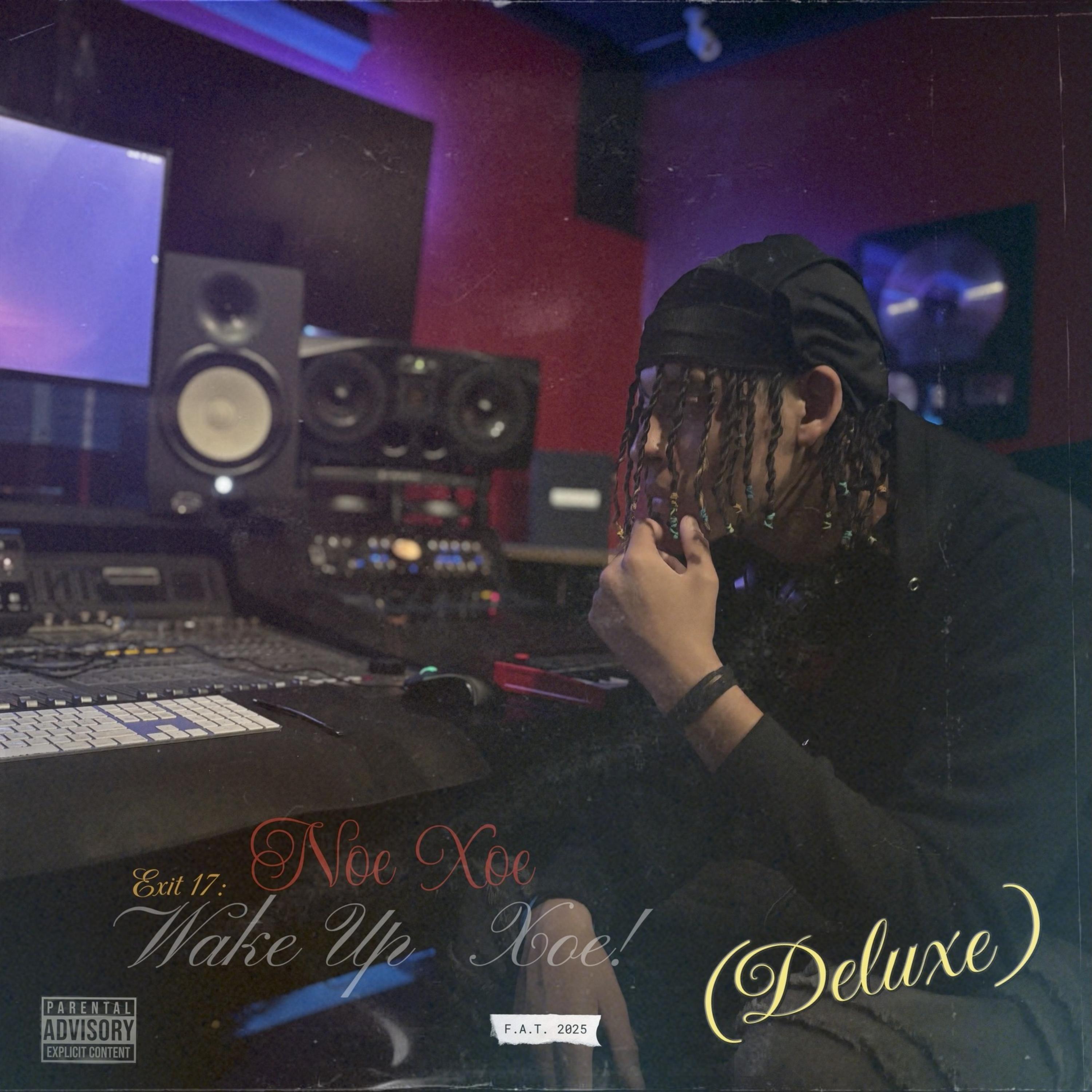 Exit 17: Wake Up Xoe! (Deluxe) artwork