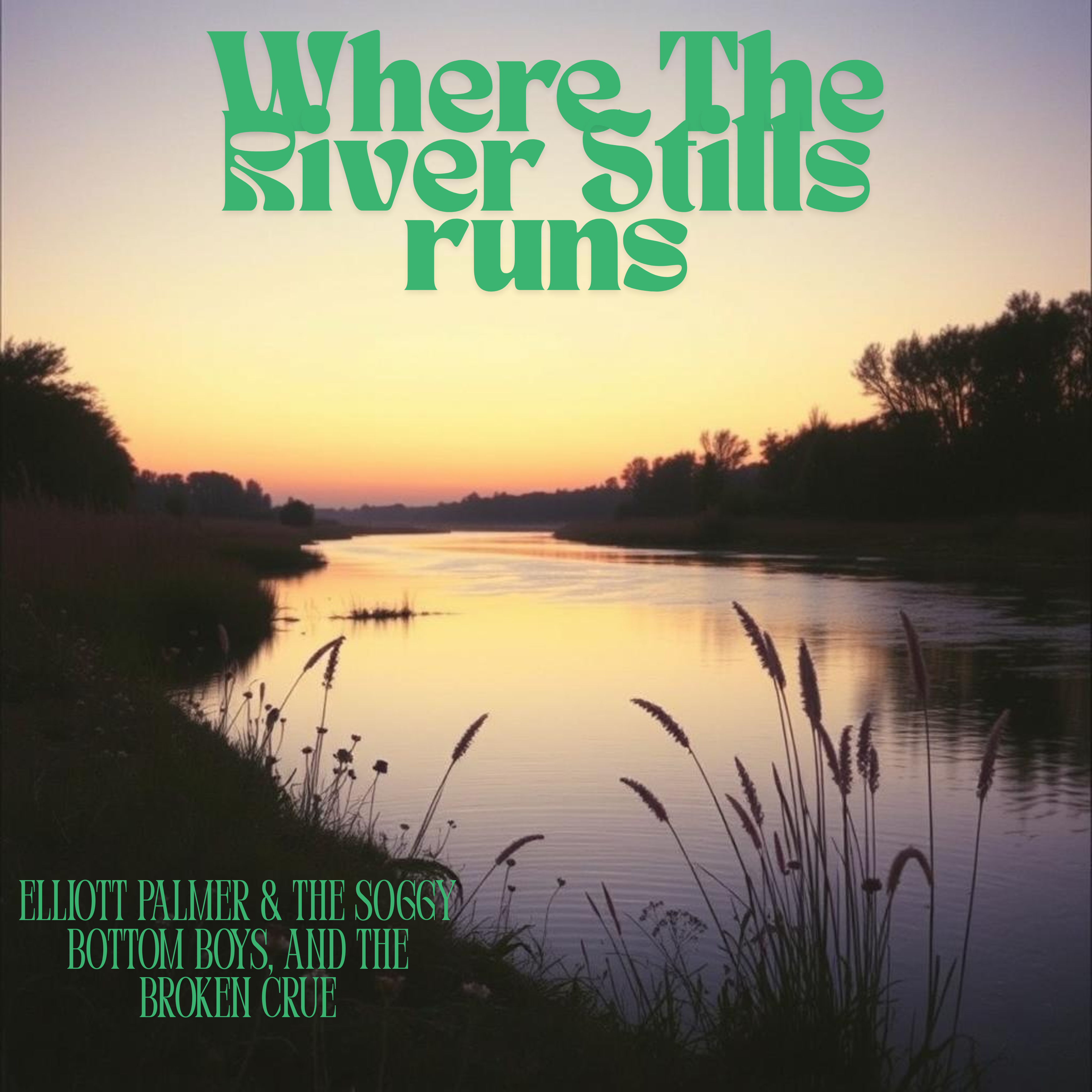 Where The River Still Runs artwork
