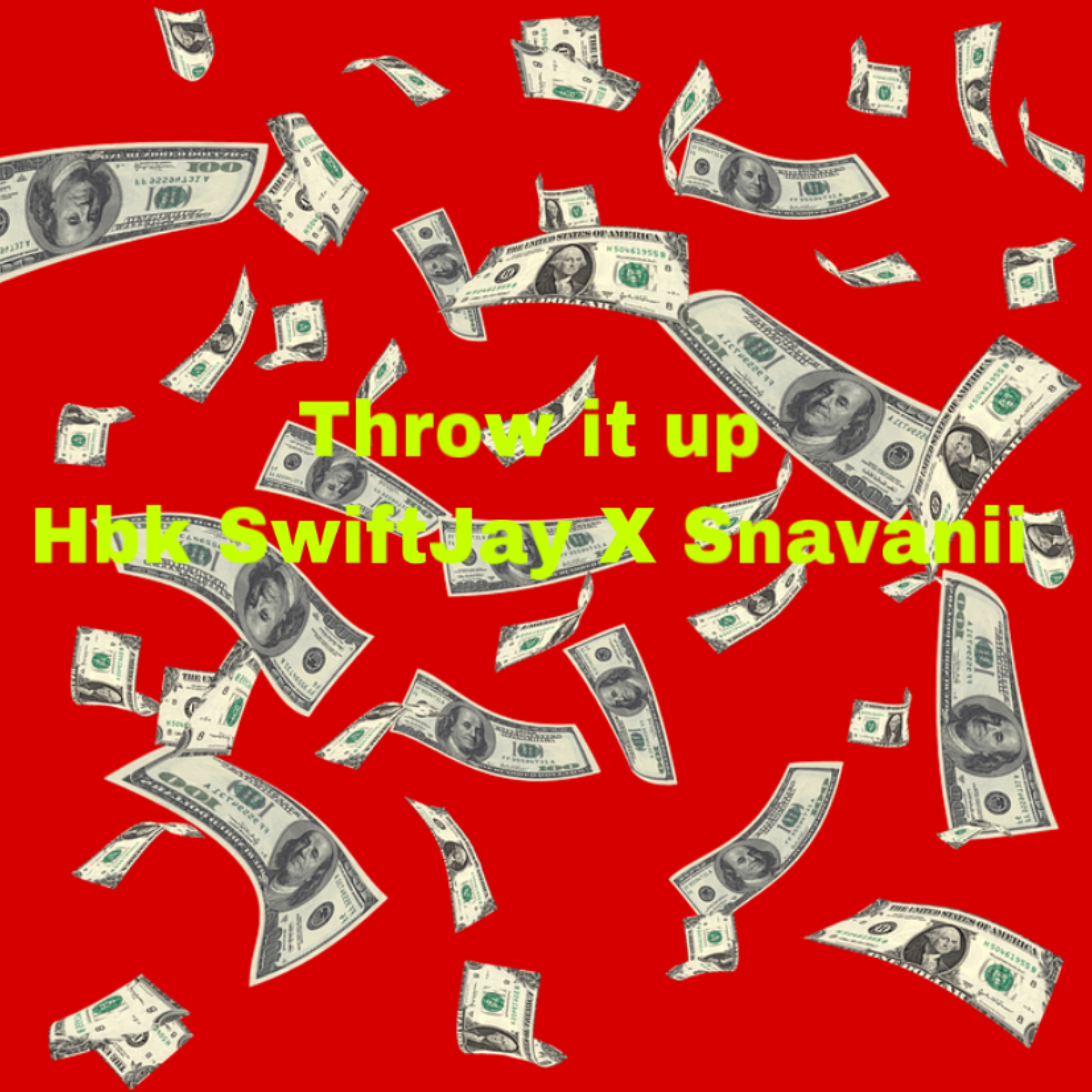 Throw It Up artwork