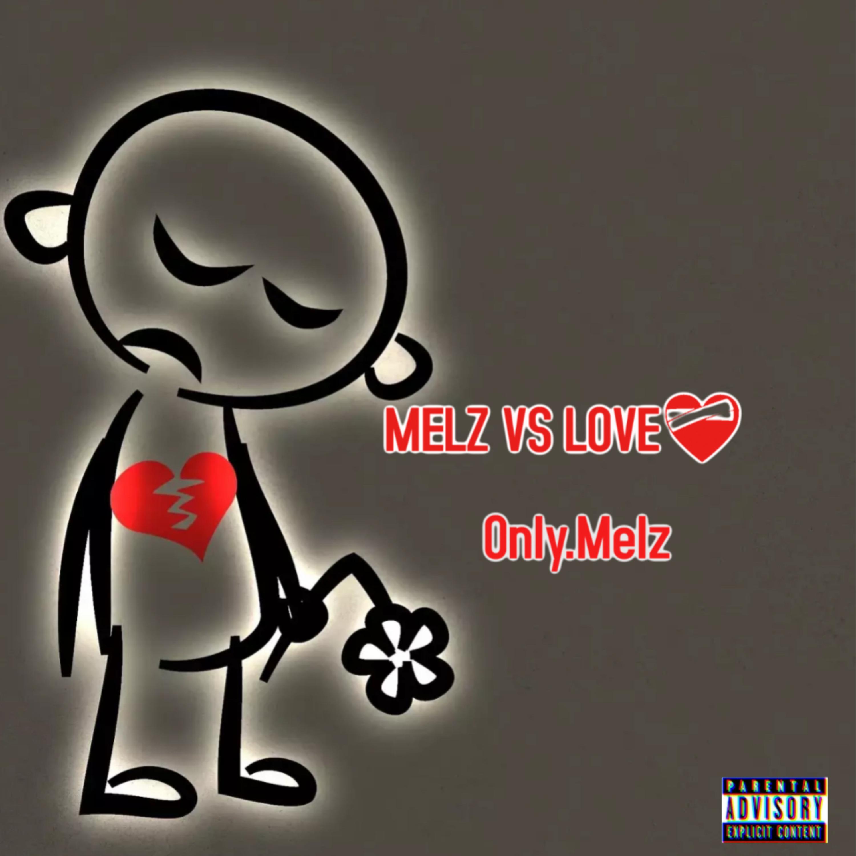 MELZ VS LOVE artwork
