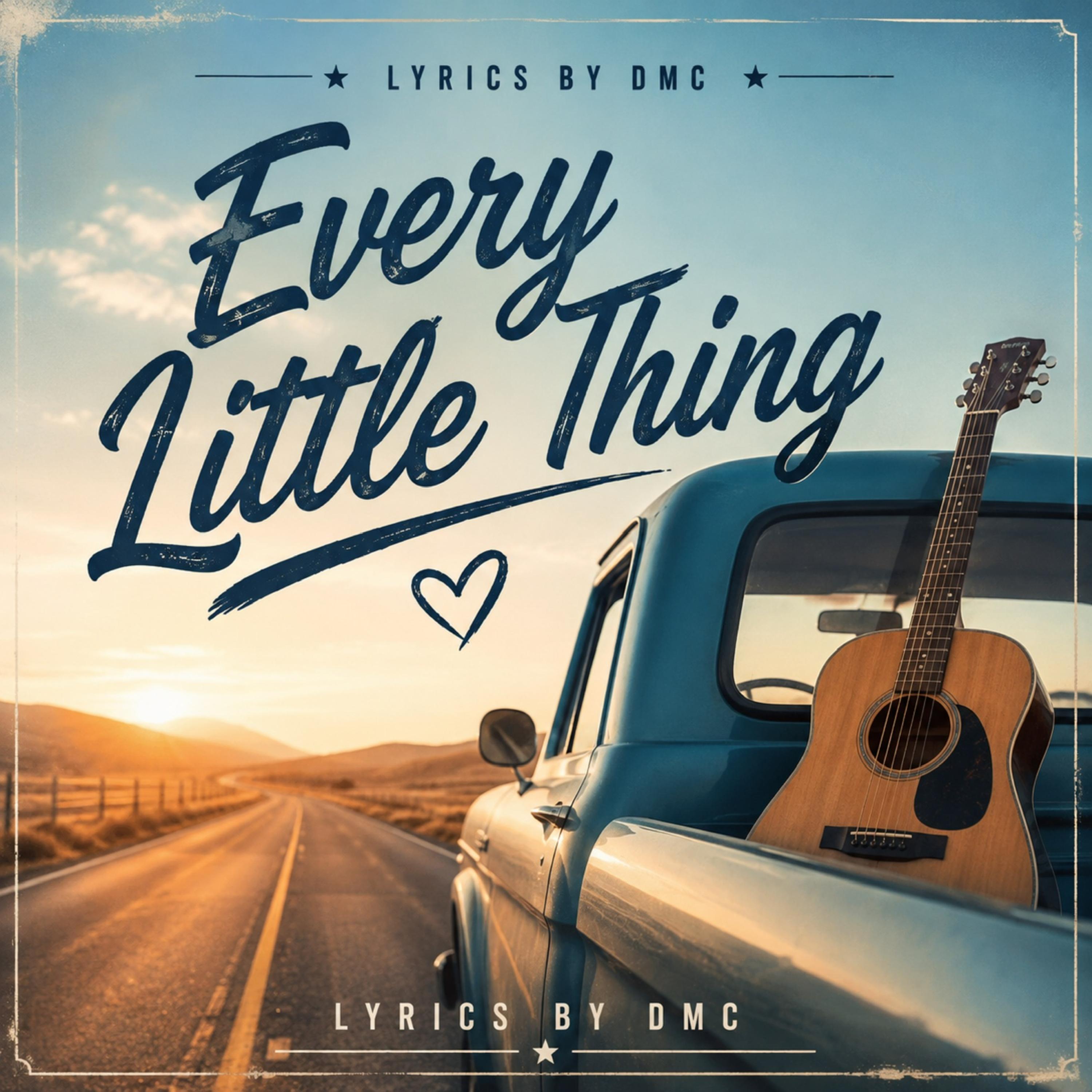 Every Little Thing by Lyrics by DMC cover art
