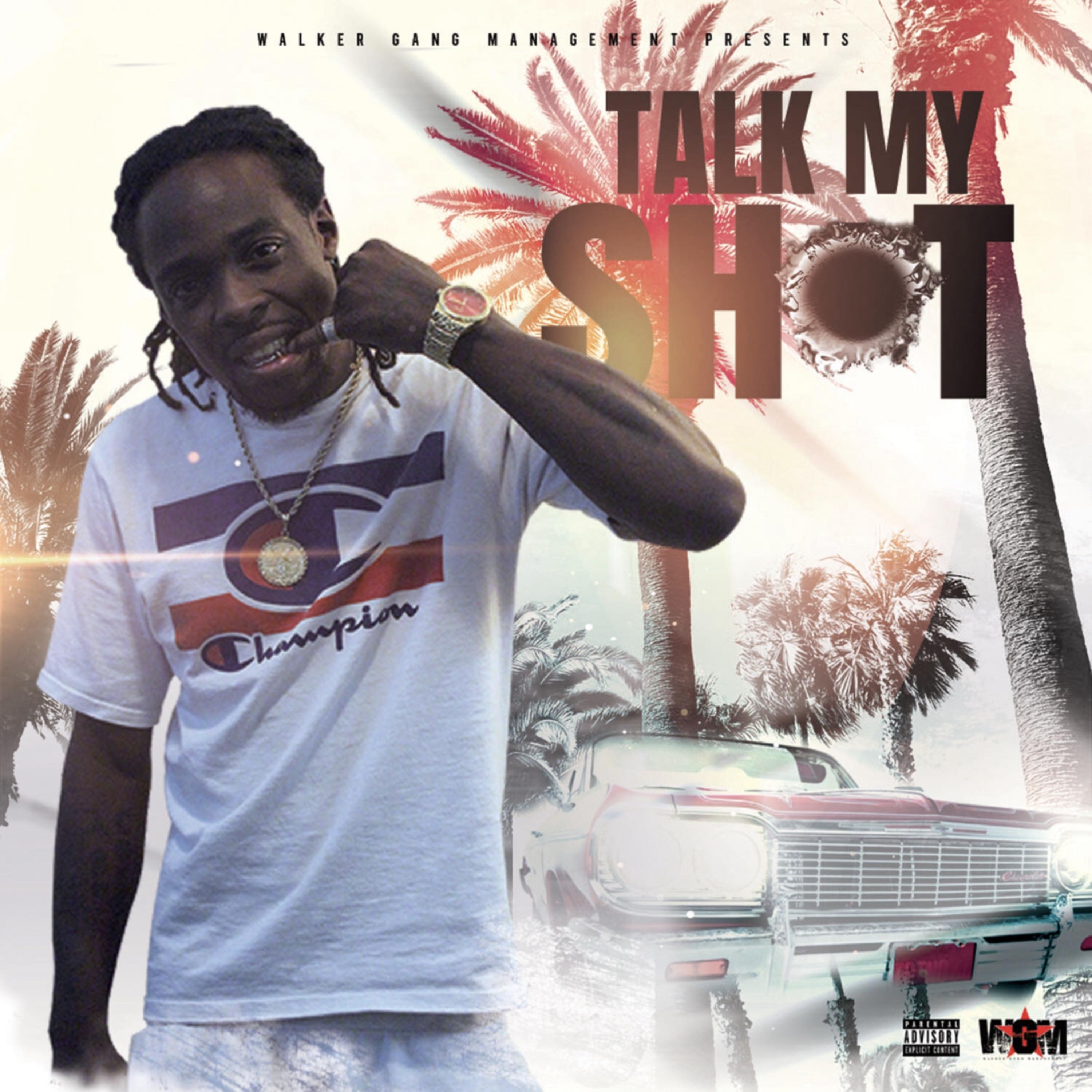 Talk My Shit artwork