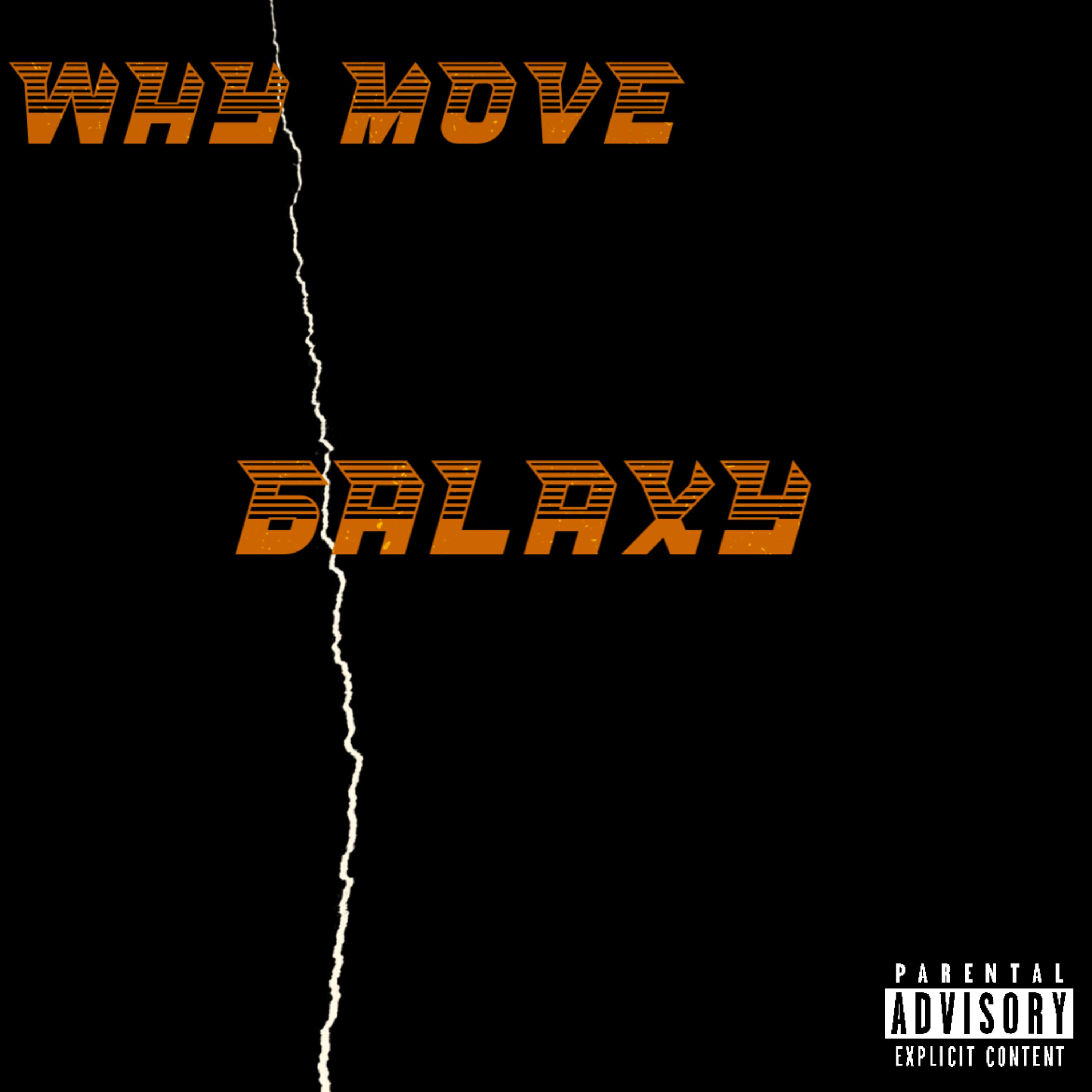 Why Move? by Galaxy cover art