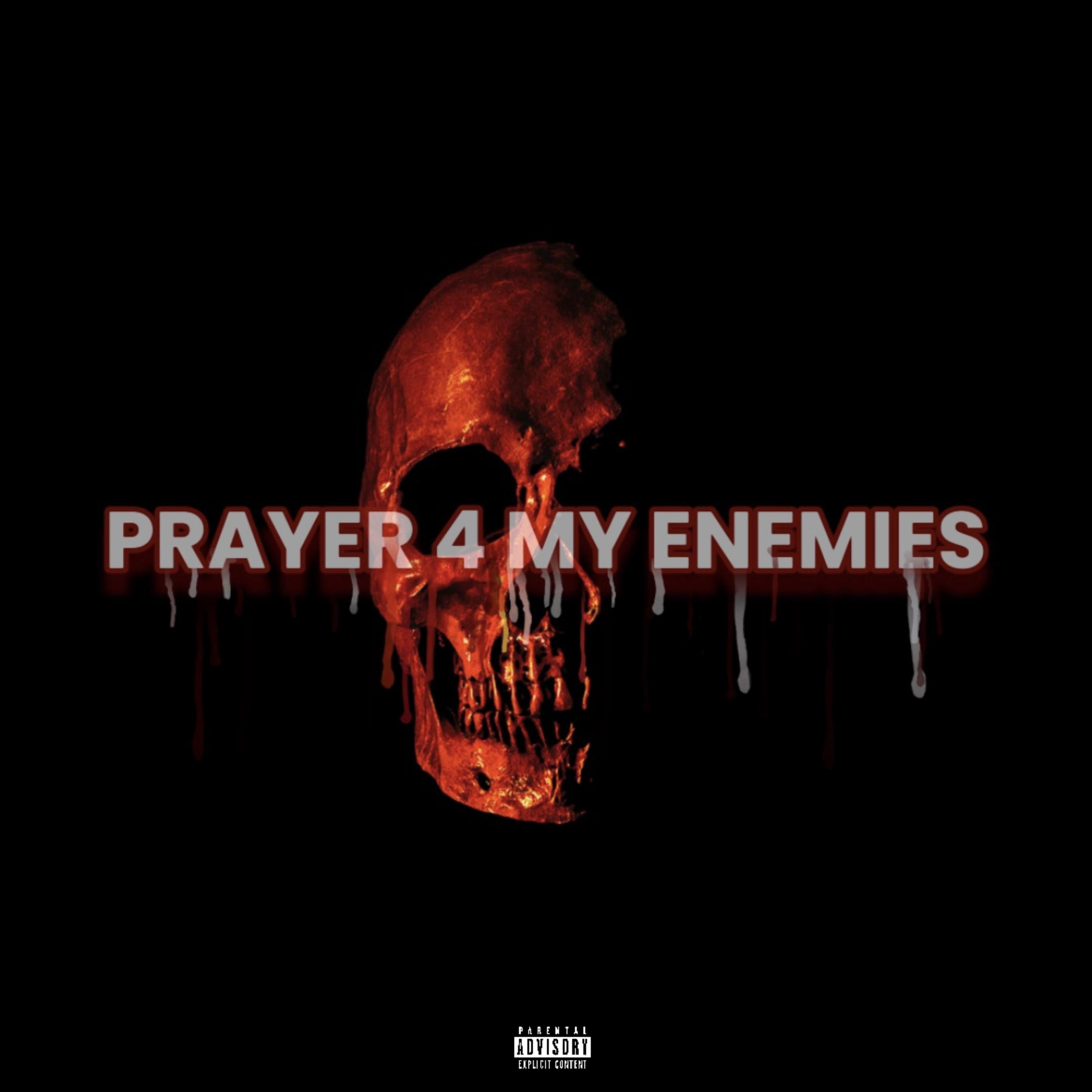 Prayer 4 My Enemies artwork