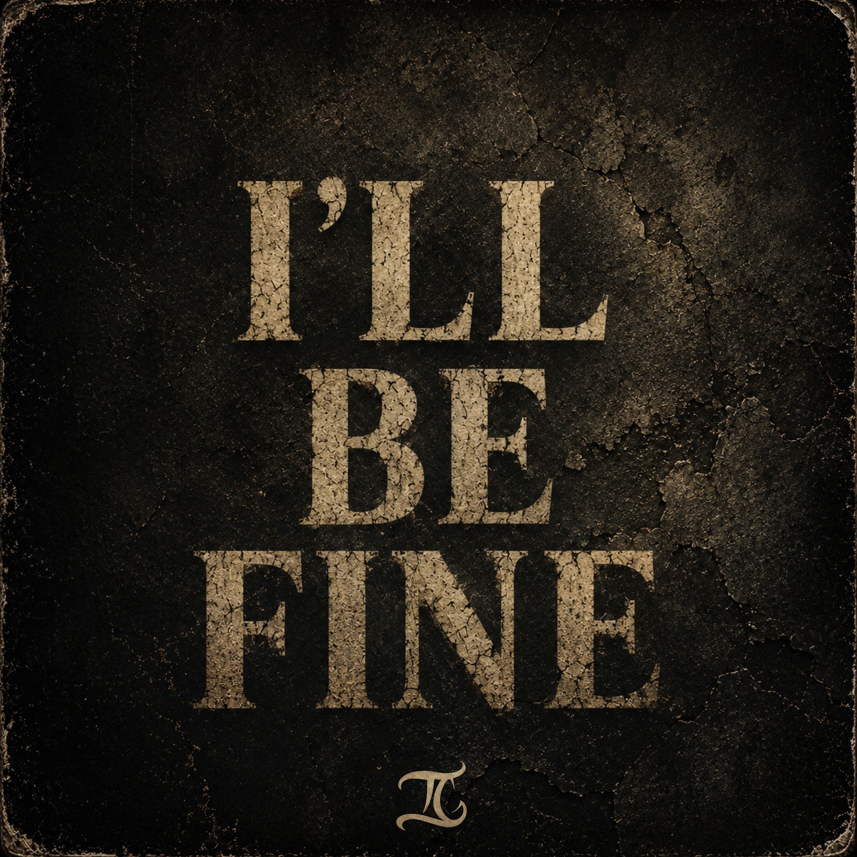 I'll Be Fine by Tyler Gifted cover art