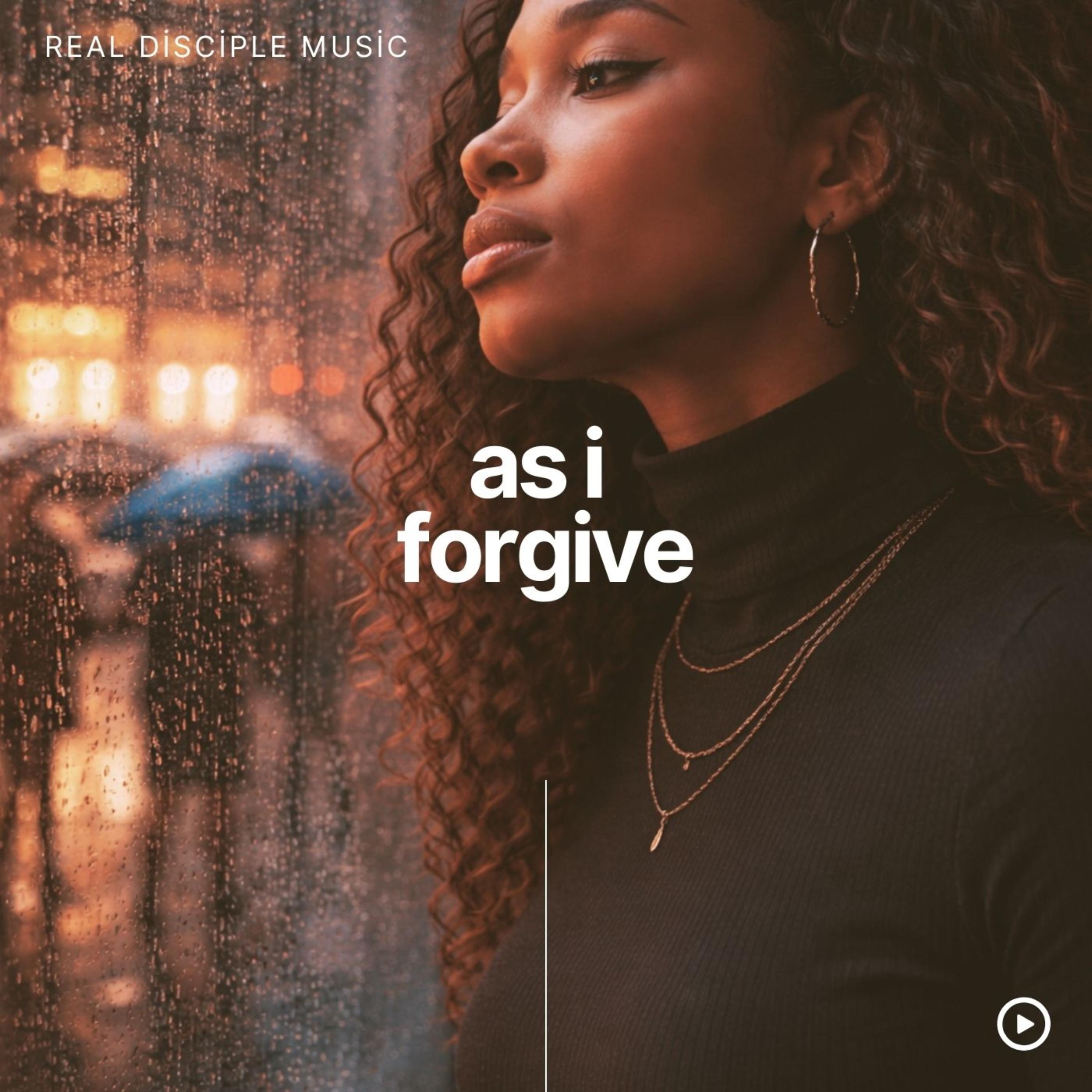 As I forgive artwork