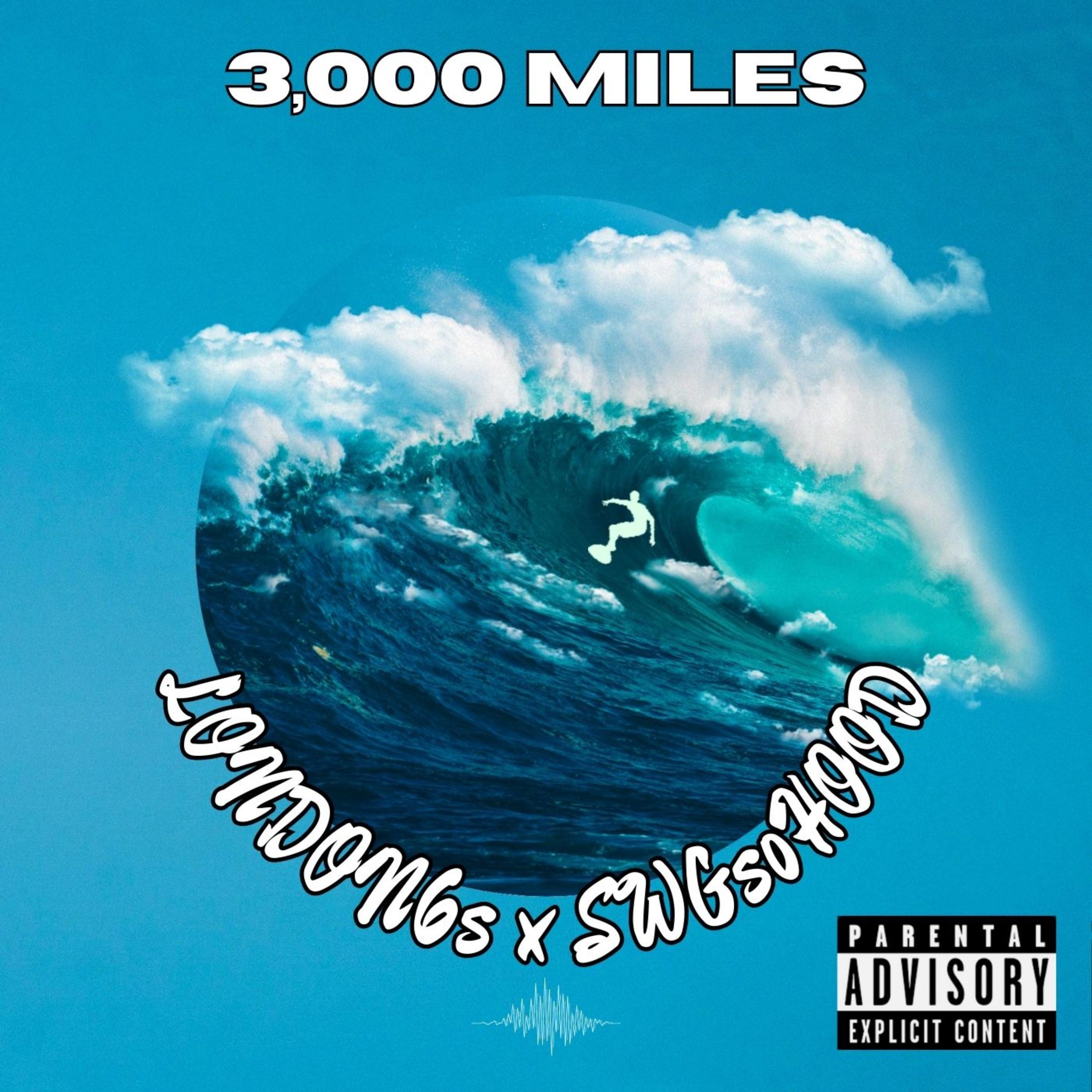 3,000 MILES ( Only The Ocean ) artwork