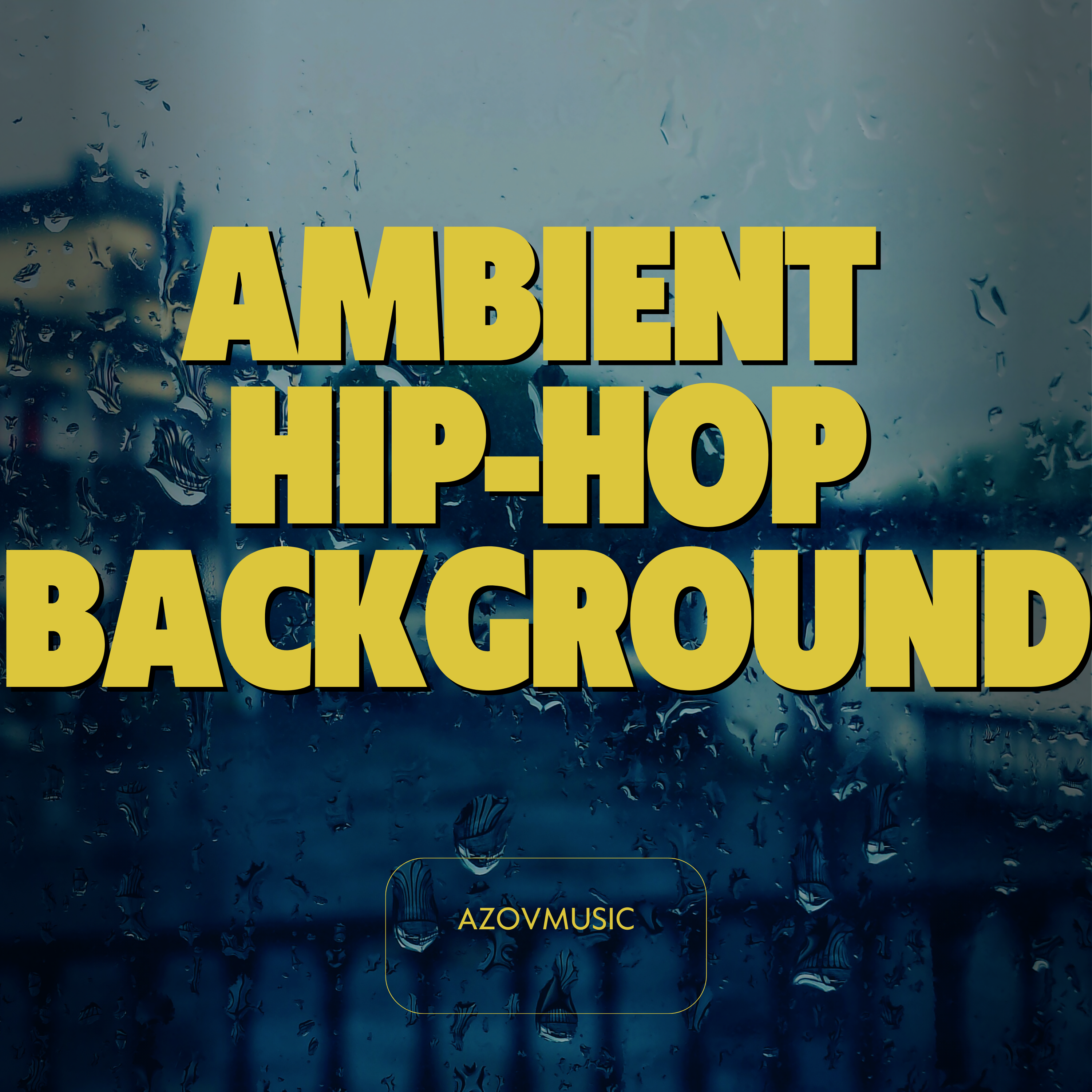 Ambient Hip-Hop Background artwork