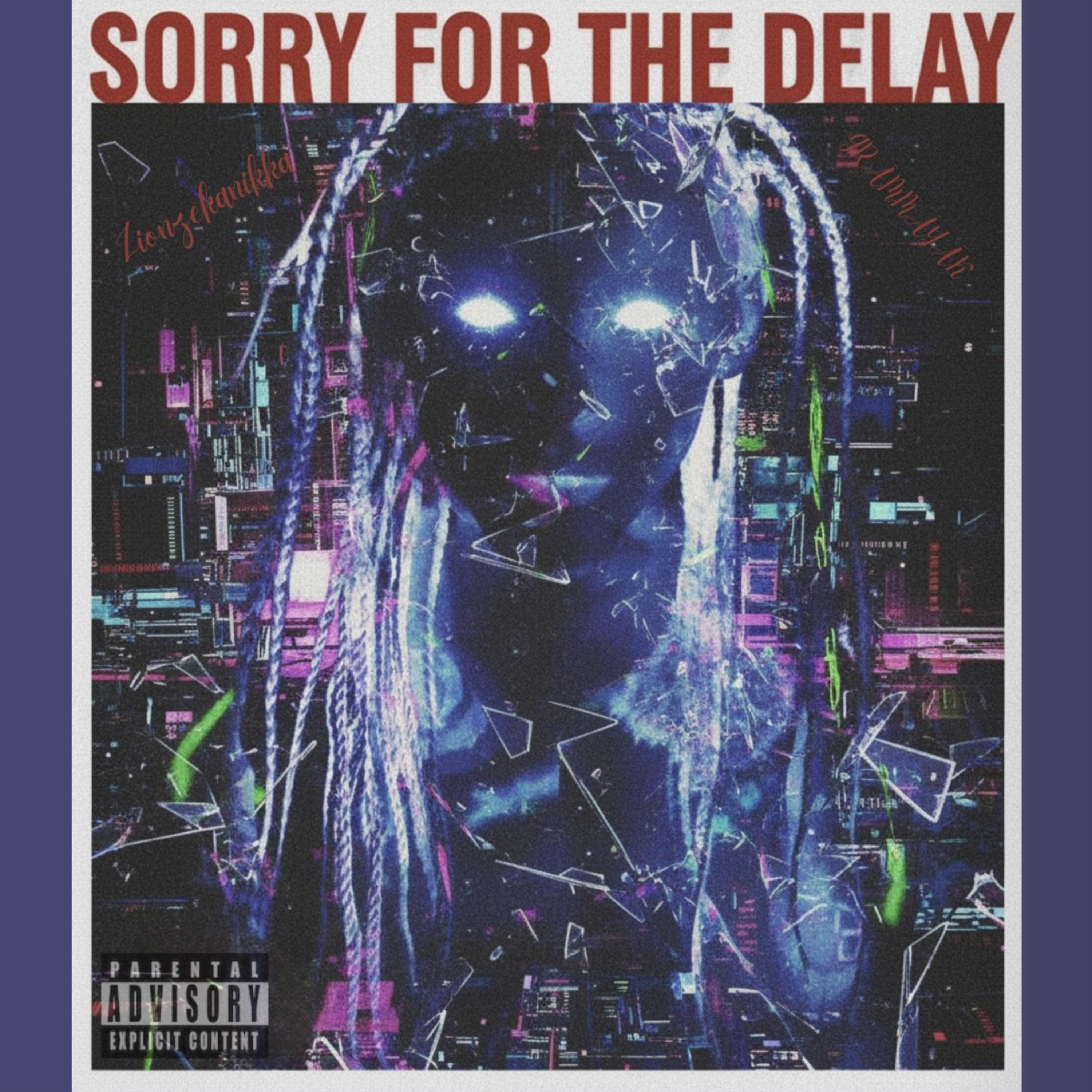 Sorry For The Delay artwork