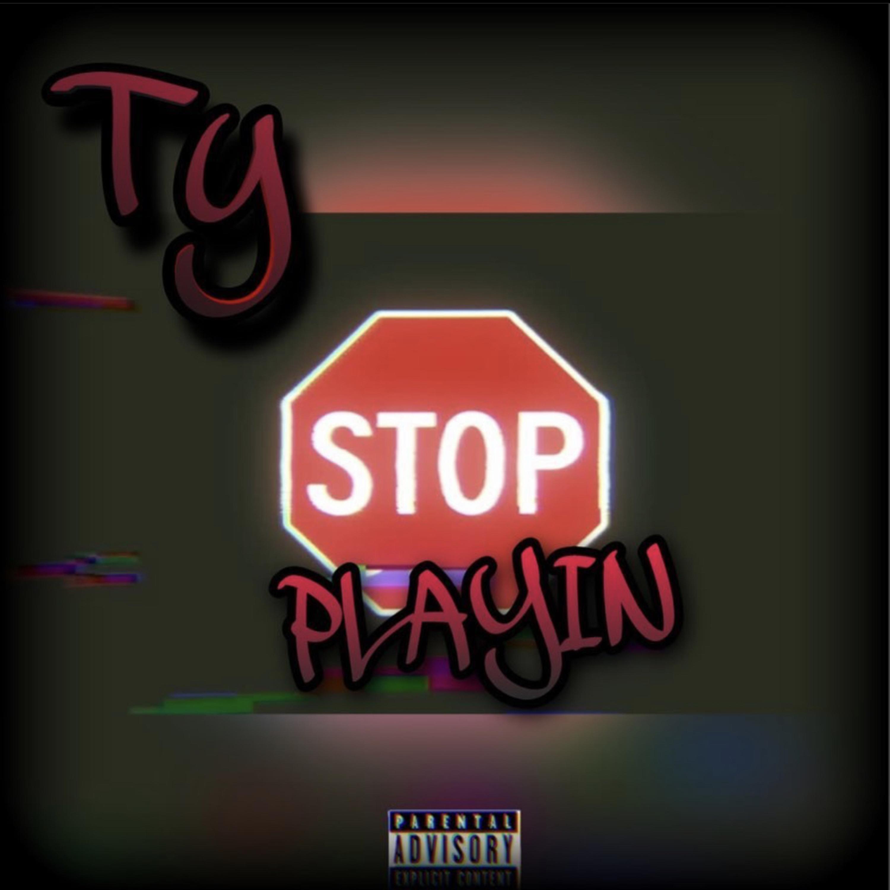 Stop Playin artwork