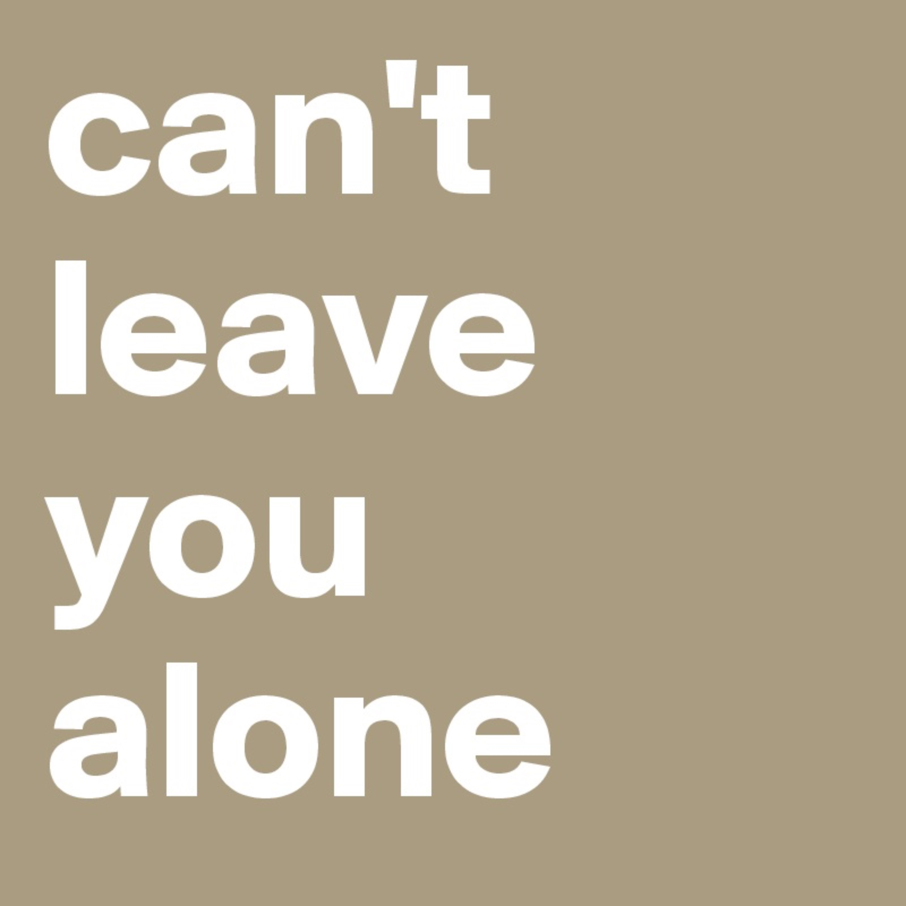 Leave You Alone artwork