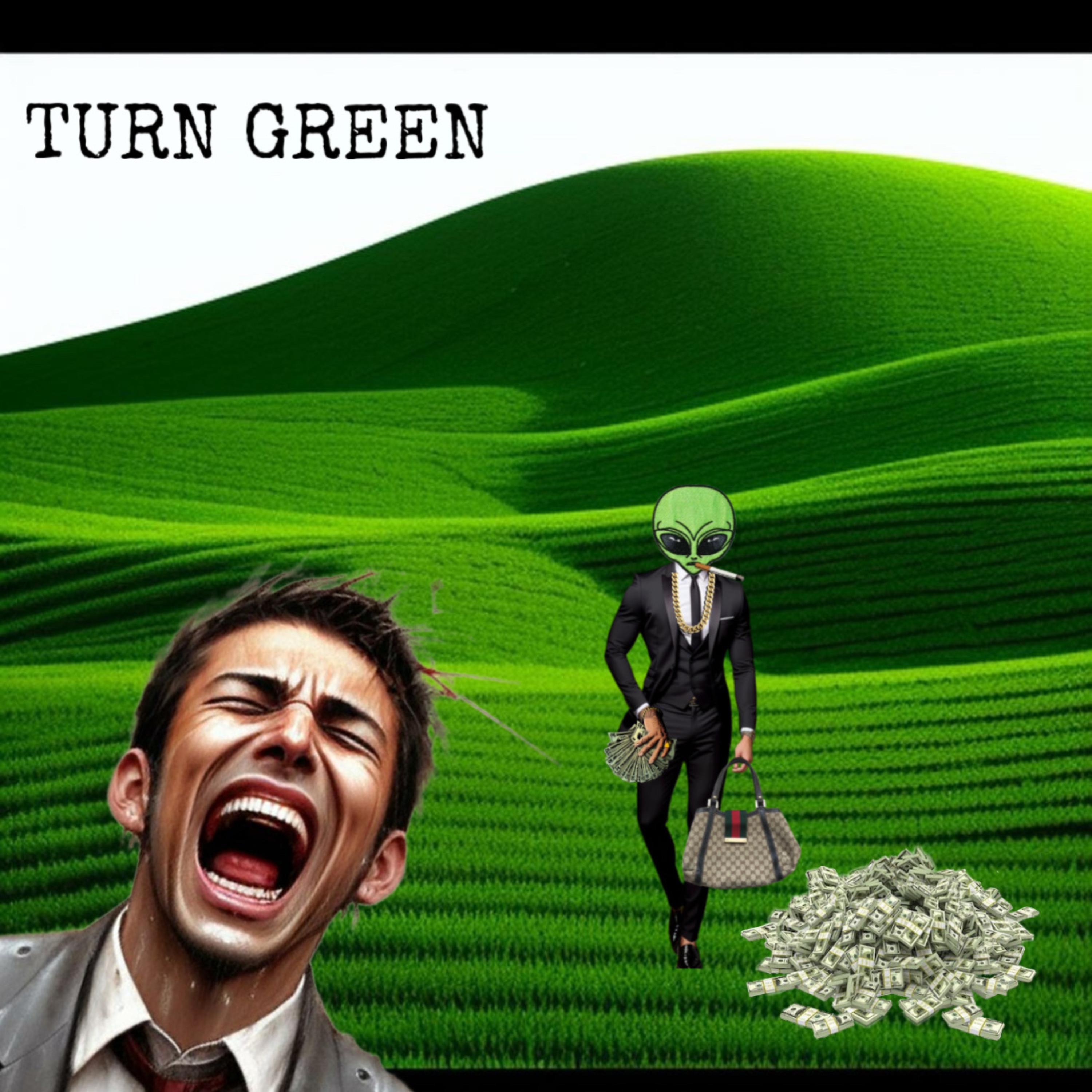 TURN GREEN artwork