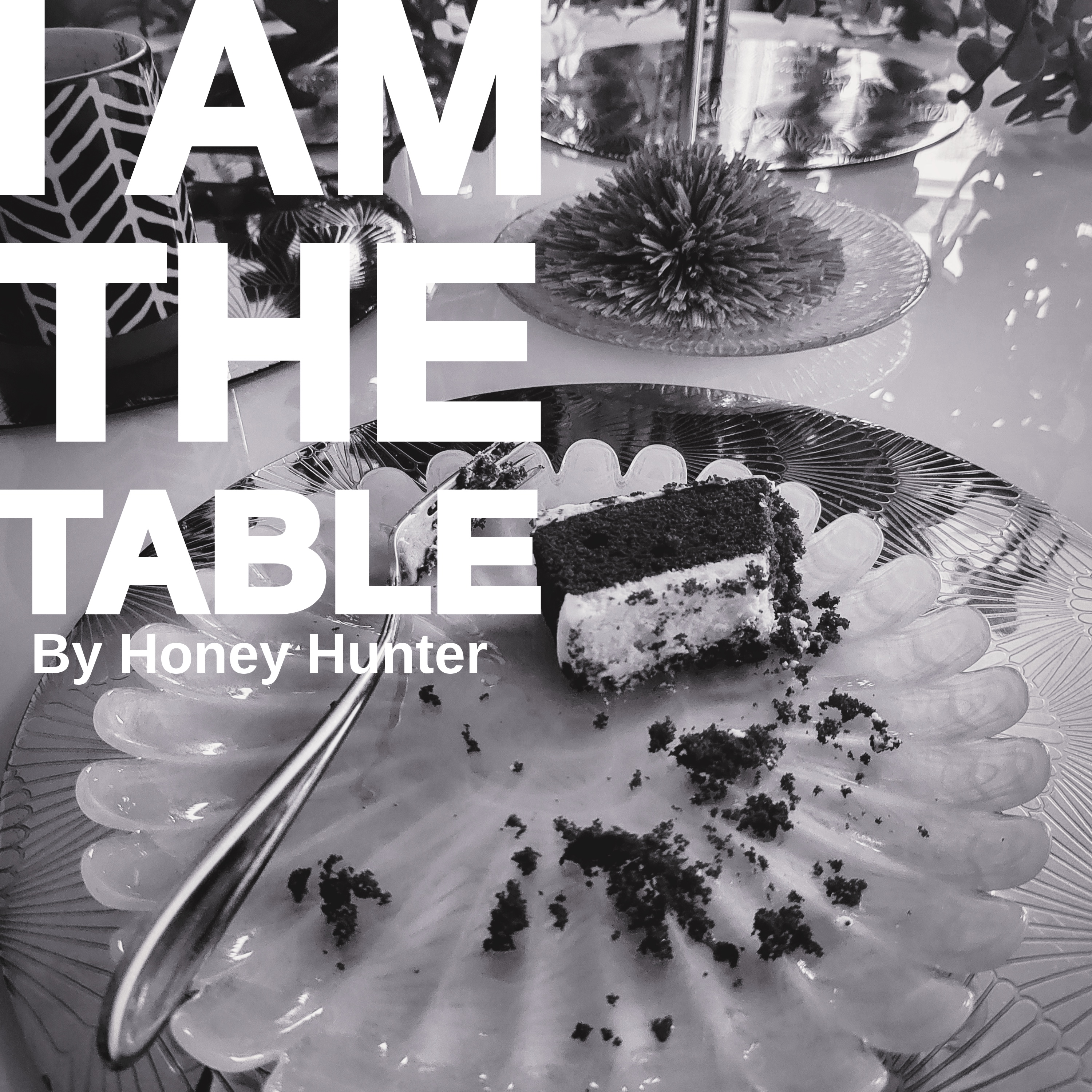 I Am the Table artwork