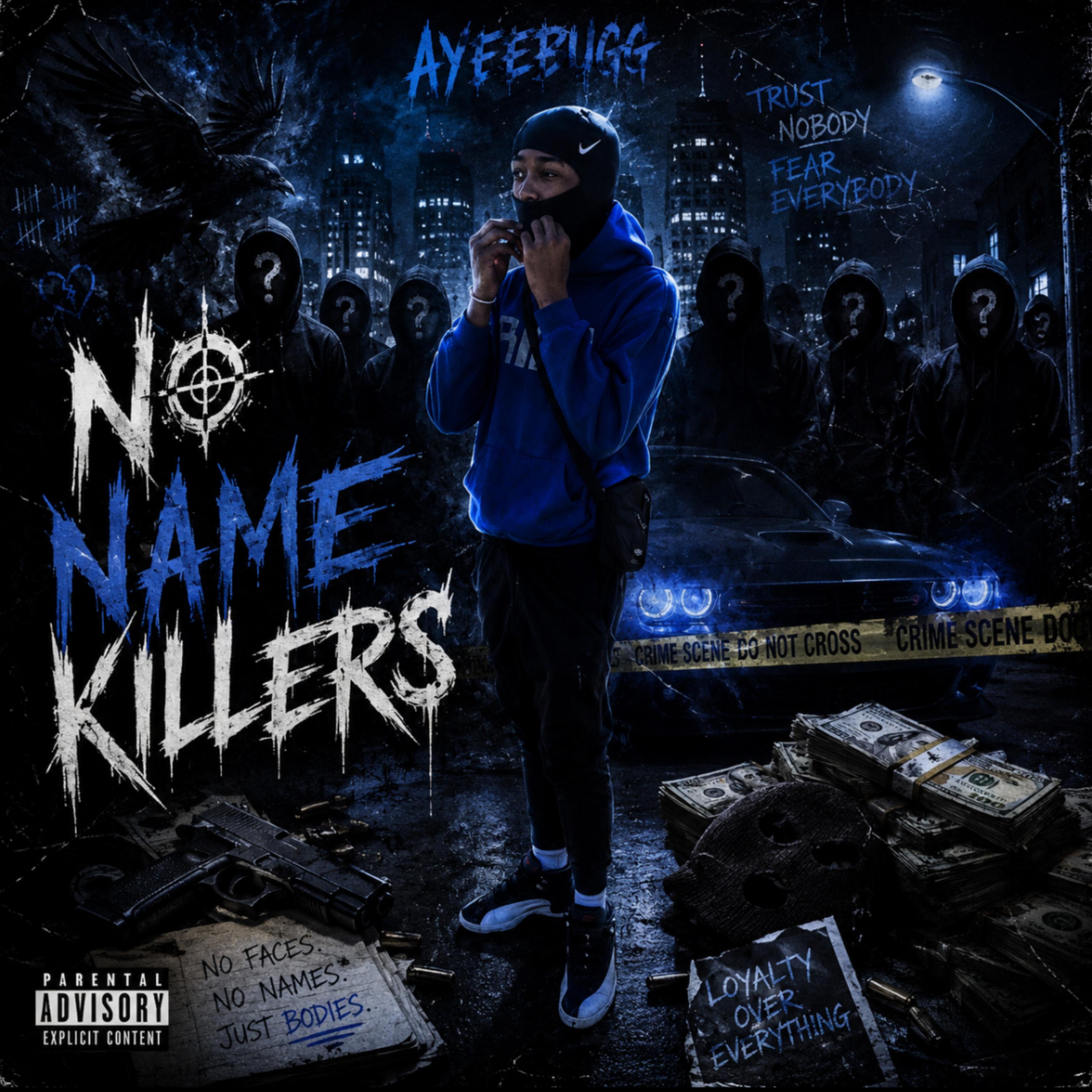 NO NAME KILLERS by ayeebugg cover art