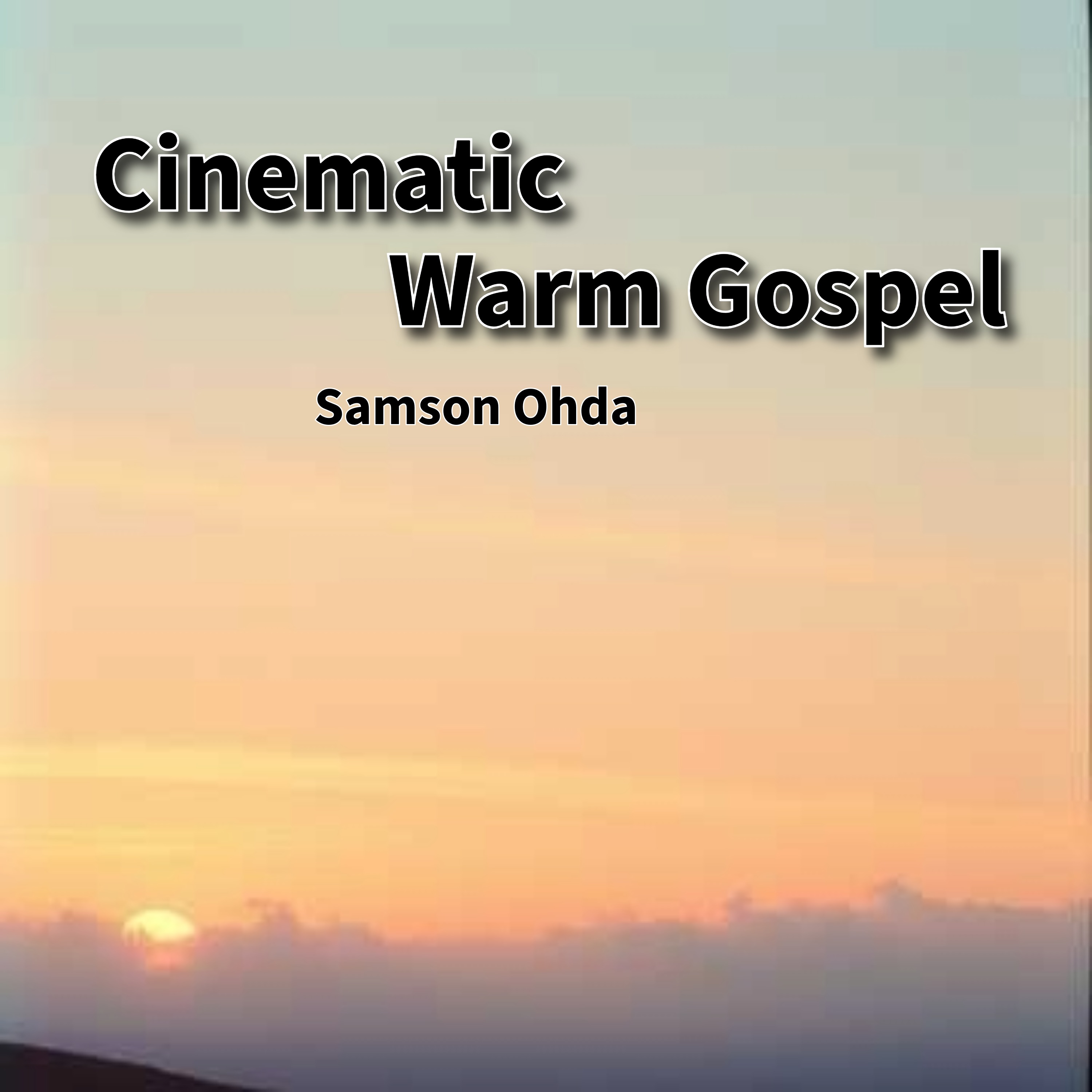 Cinematic Warm Gospel (Vol 1) artwork