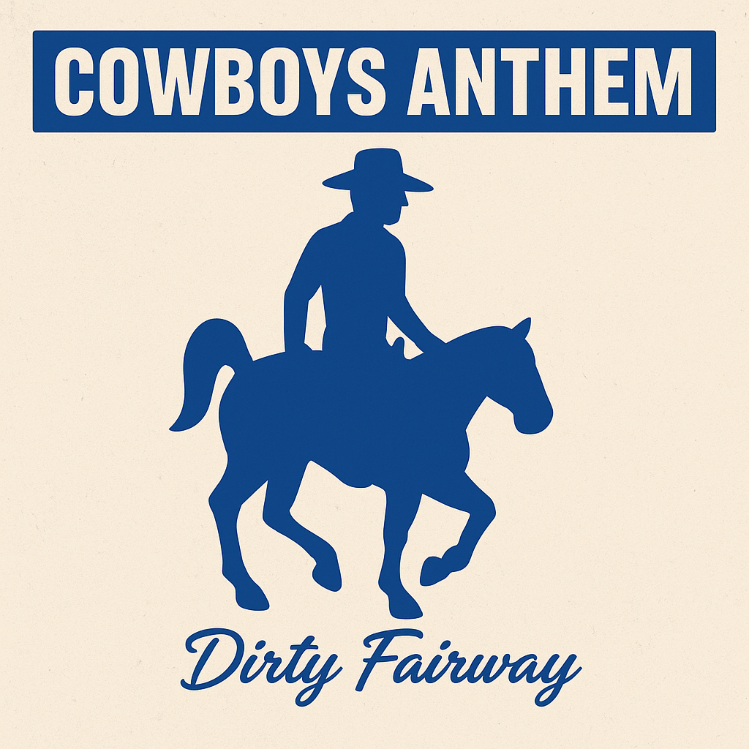 Cowboys Anthem artwork