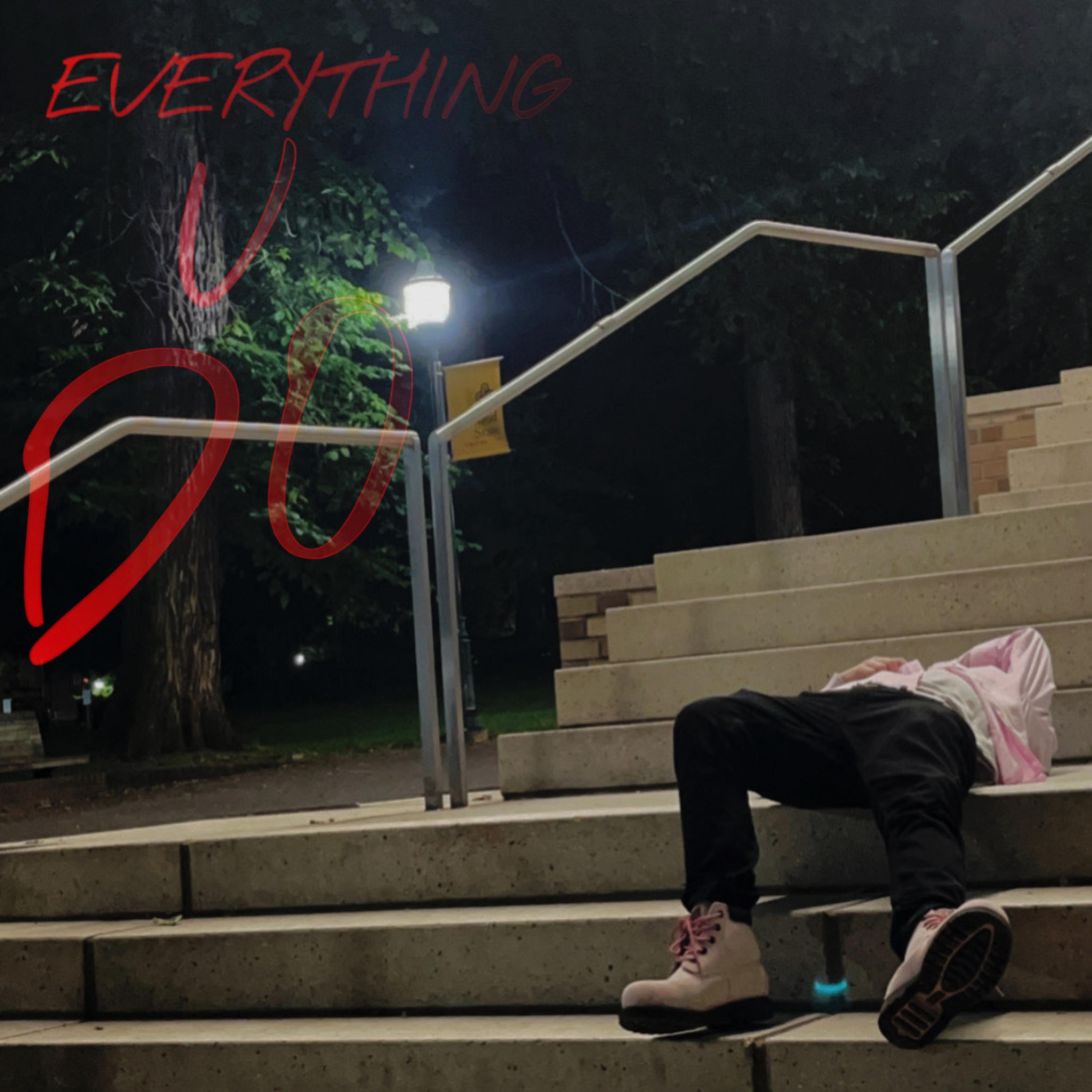 Everything u do artwork