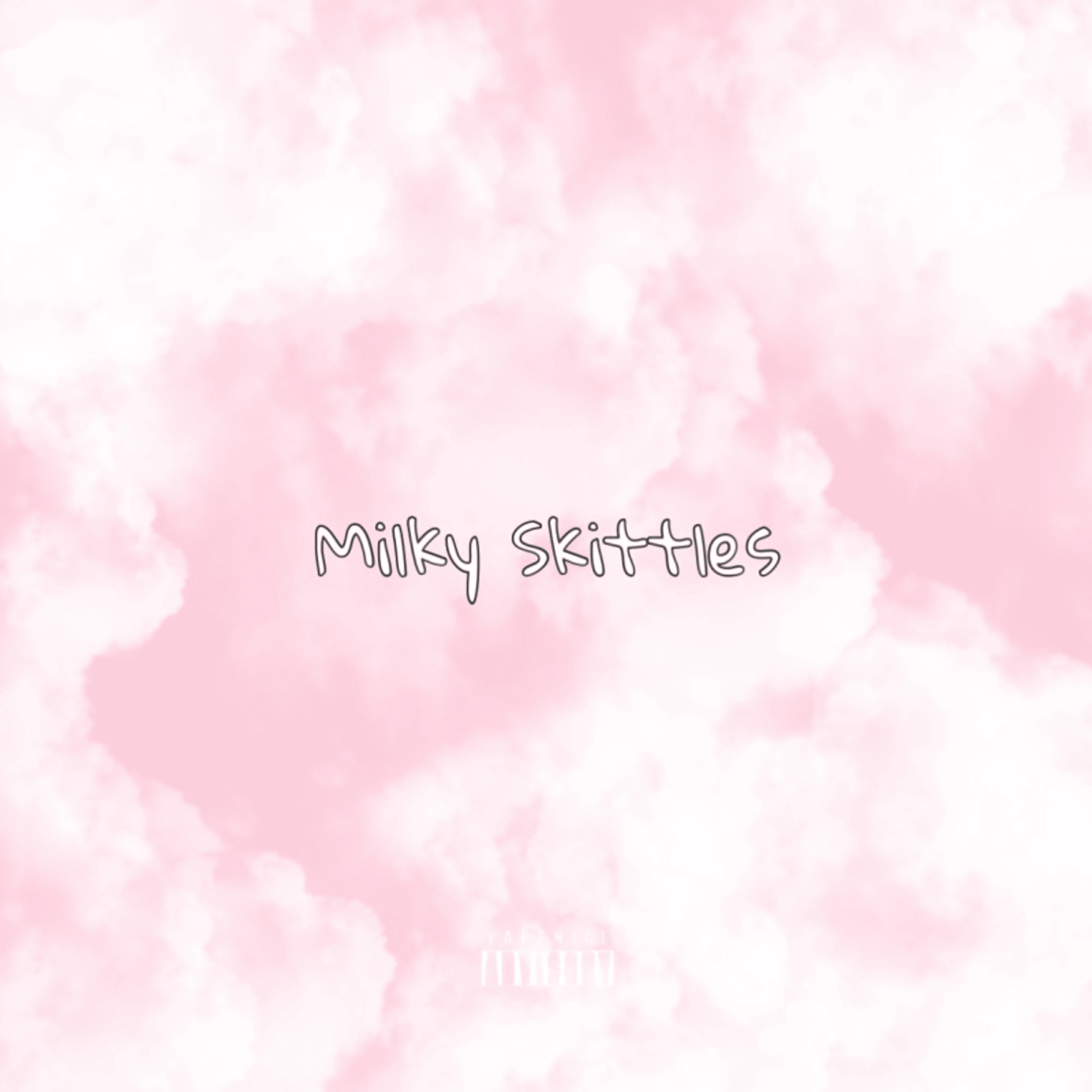 milky skittles by Nobody$ cover art