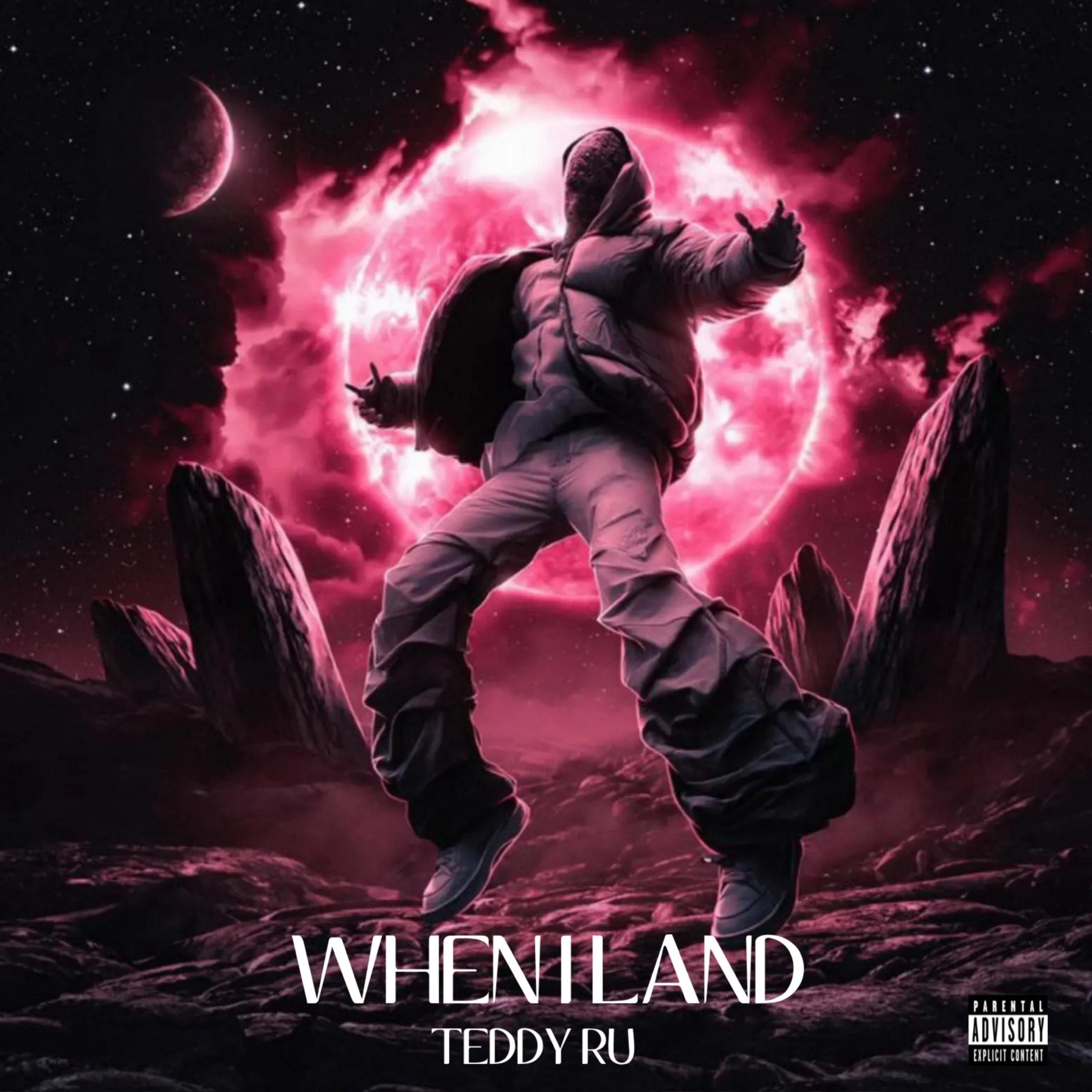 When I Land by Teddy Ru cover art