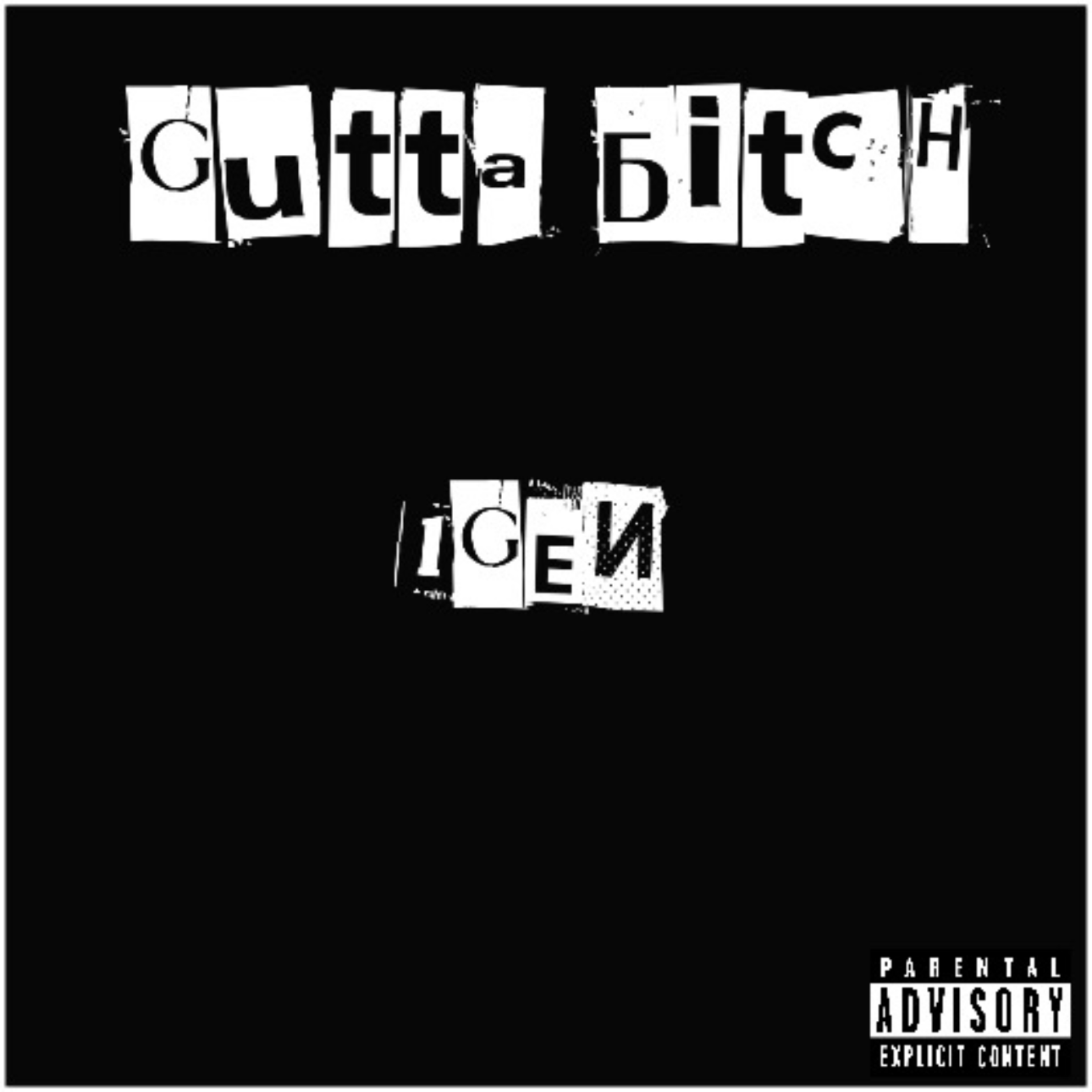 gutta bitch artwork