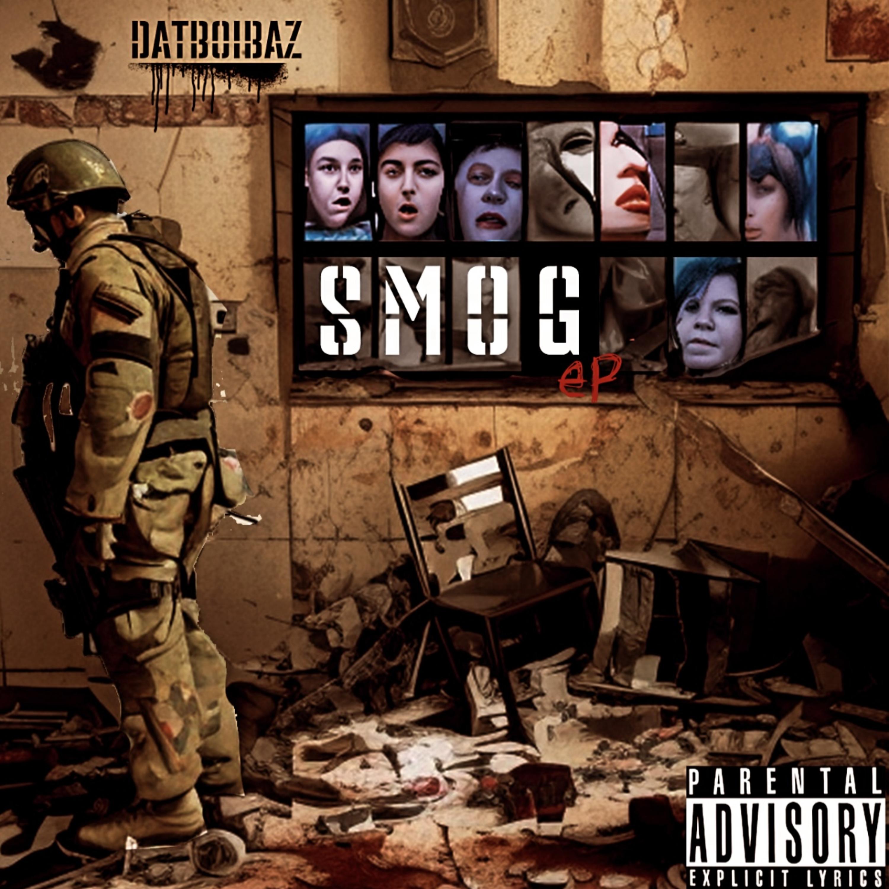 Smog by DatBoiBaz cover art