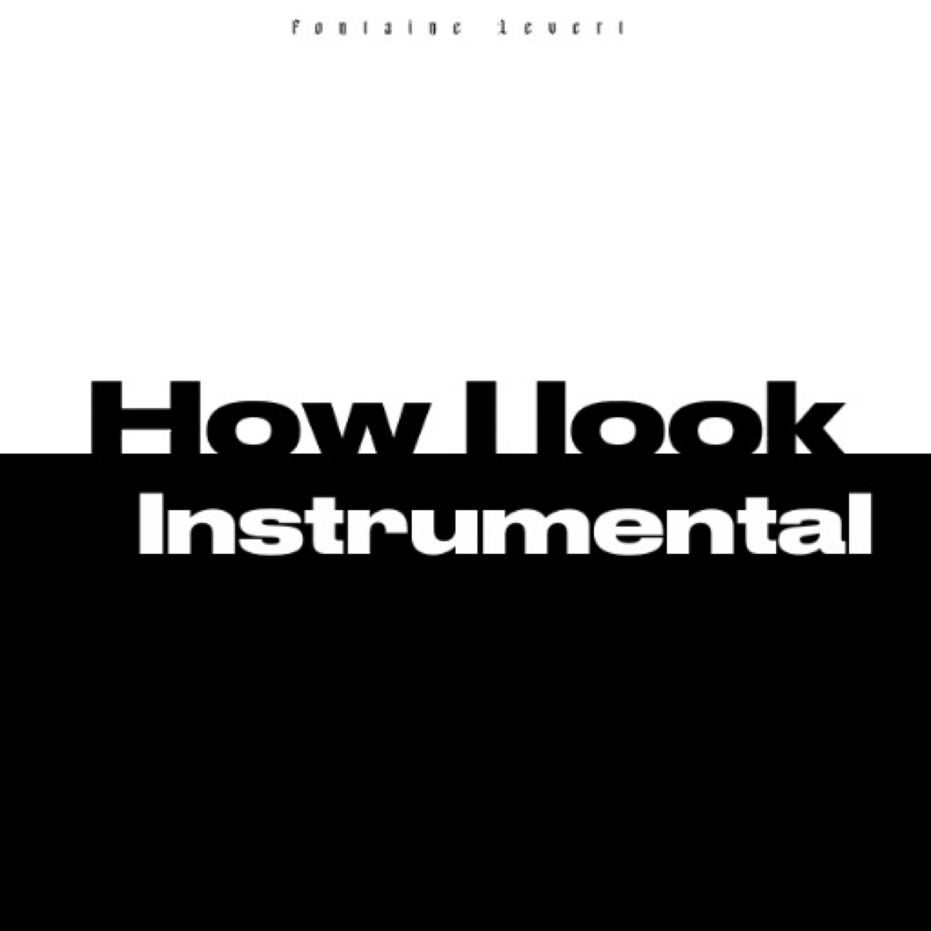How I Look (Instrumental) artwork