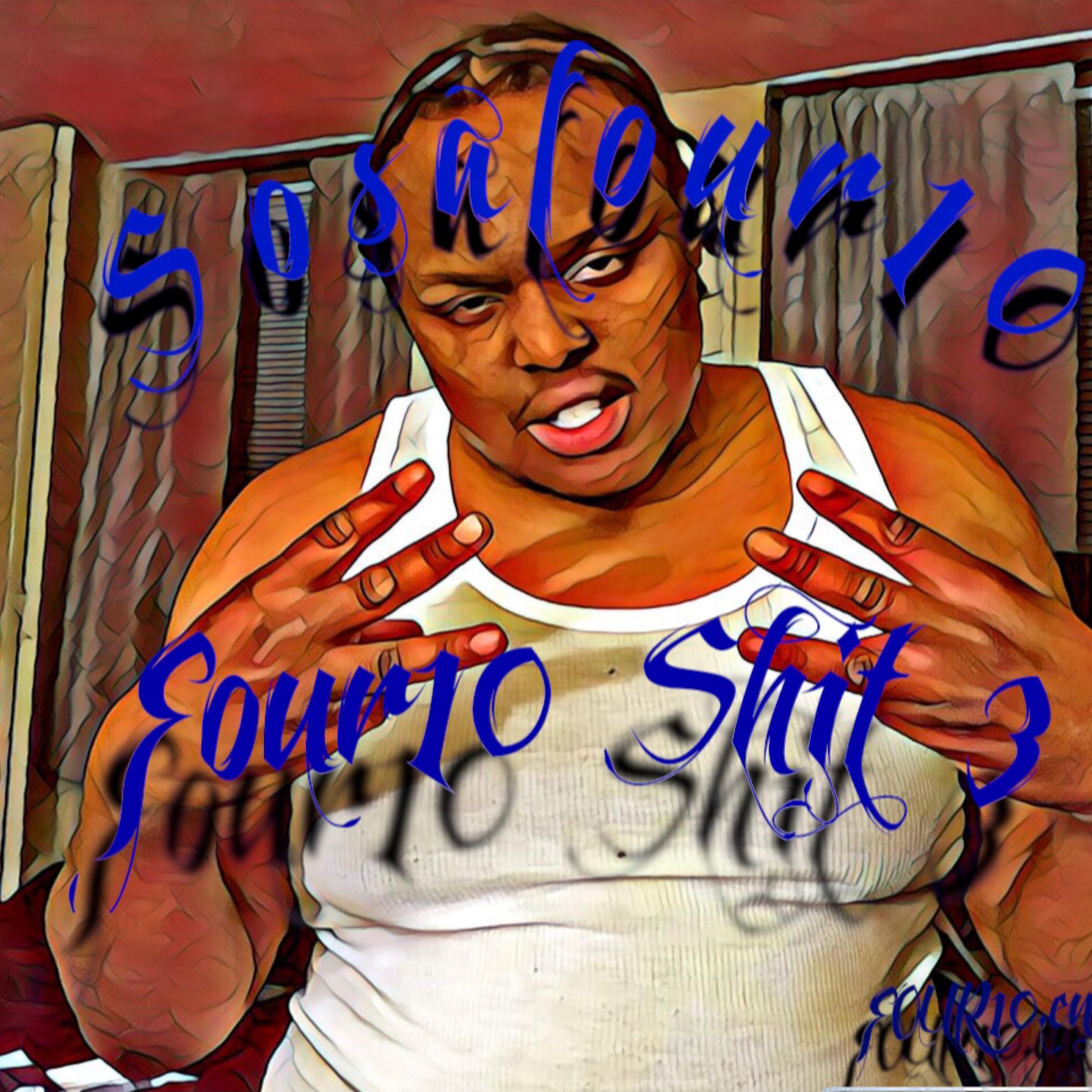 FOUR10 SHIT 3 artwork