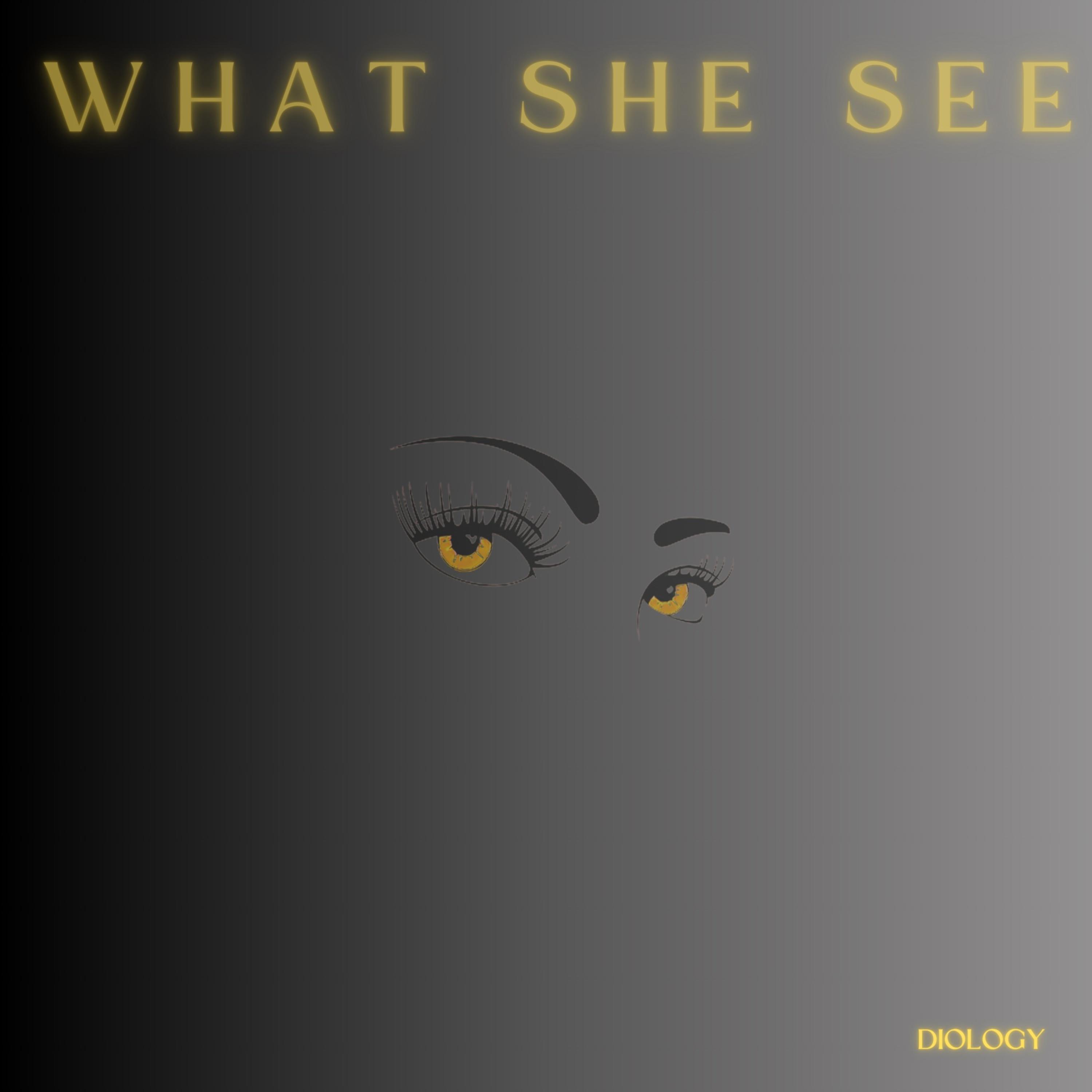 What She See artwork