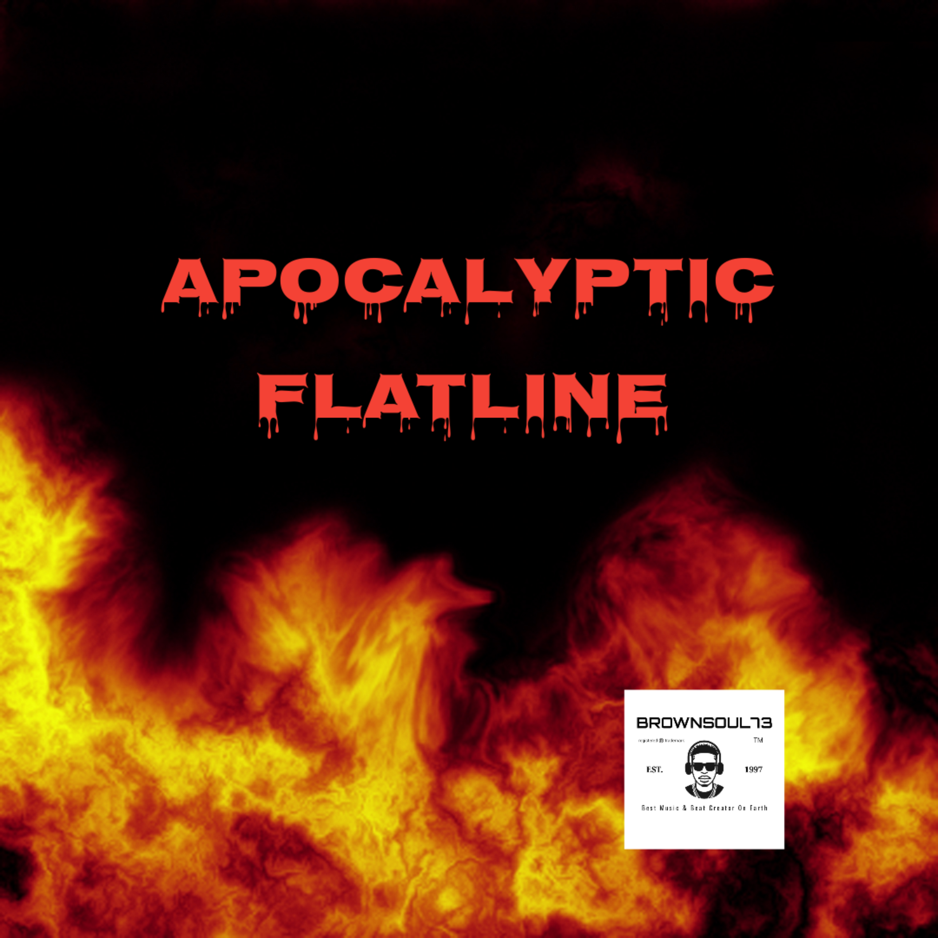 APOCALYPTIC FLATLINE artwork