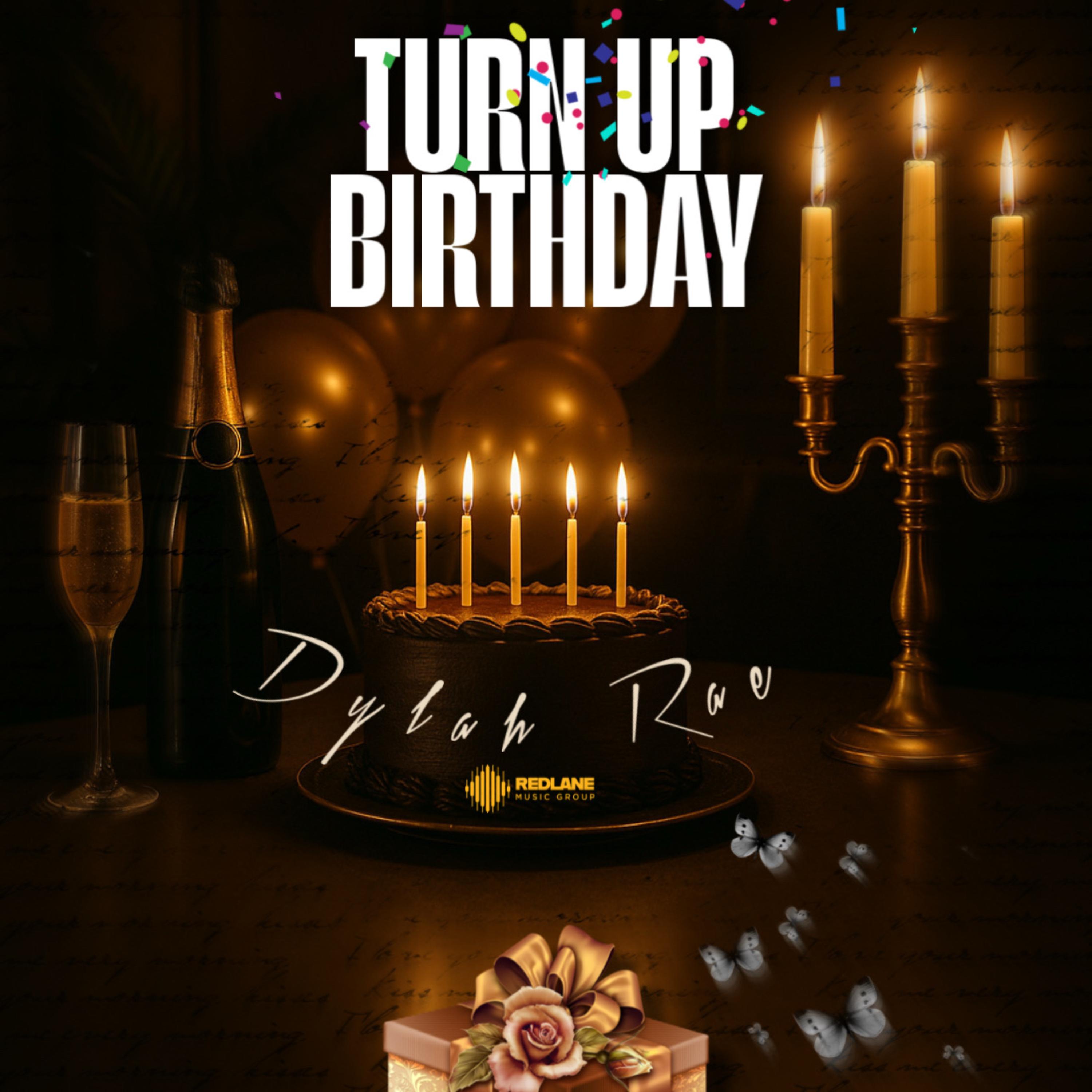 Turn Up Birthday artwork