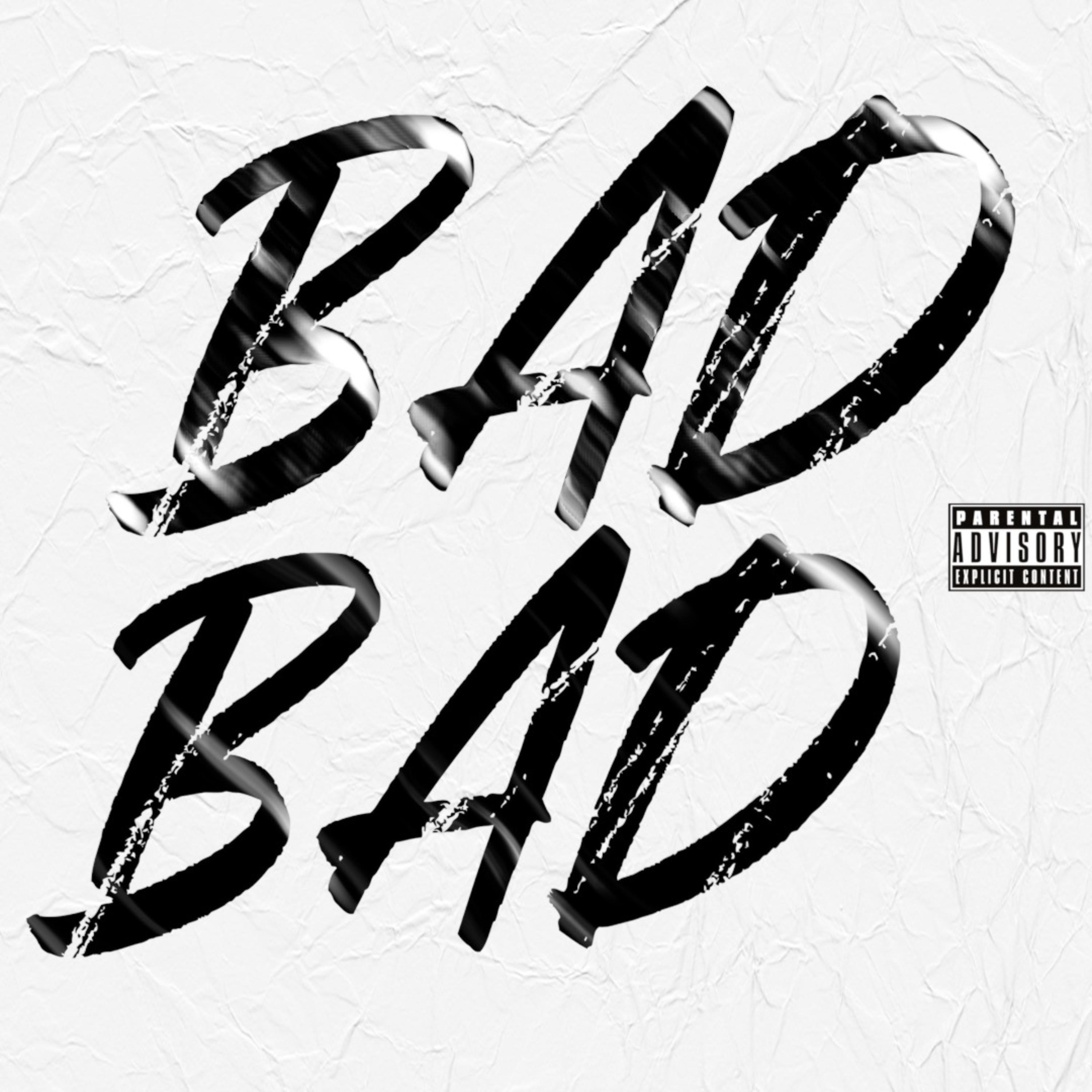 BAD BAD by Ju cover art