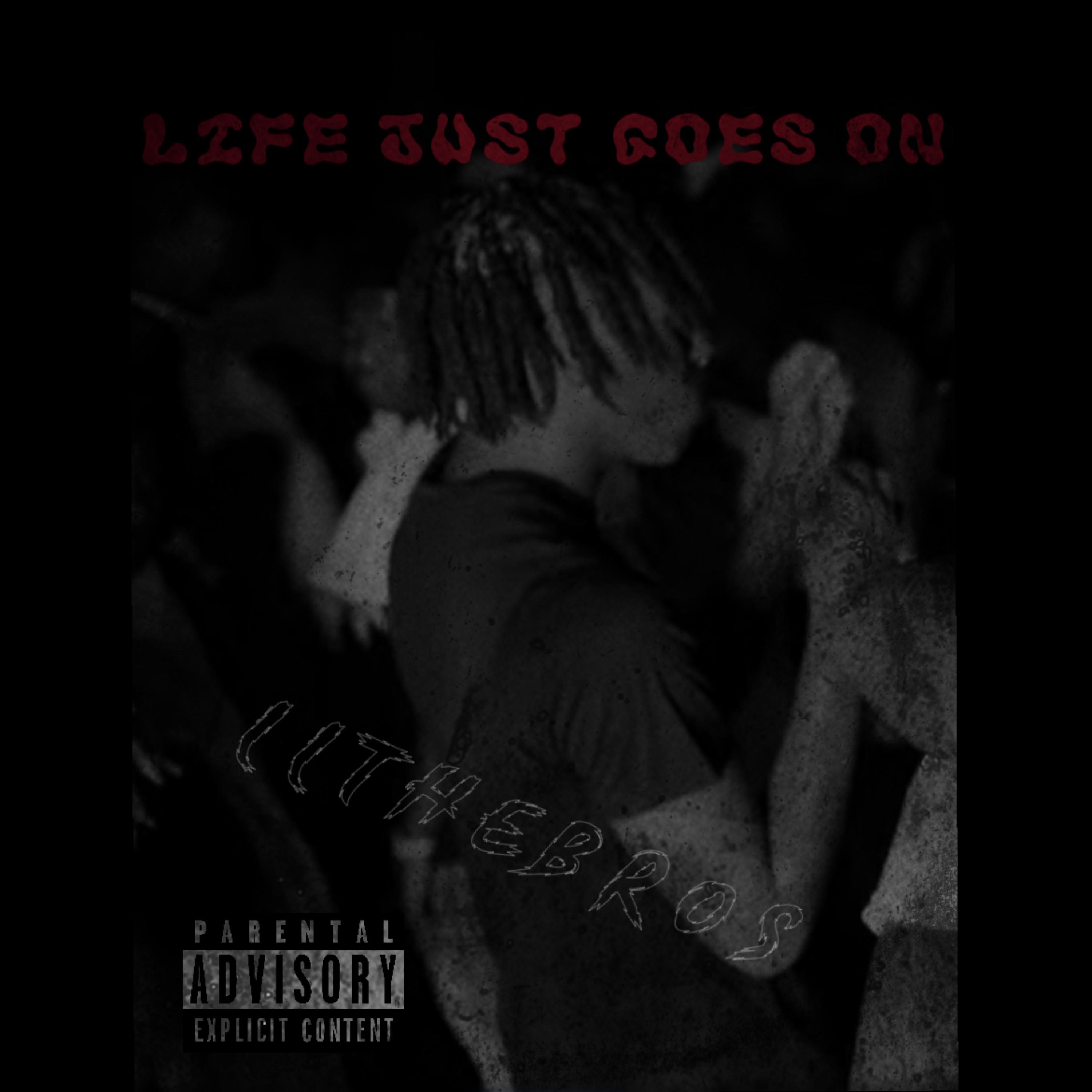 Life Just Goes On artwork
