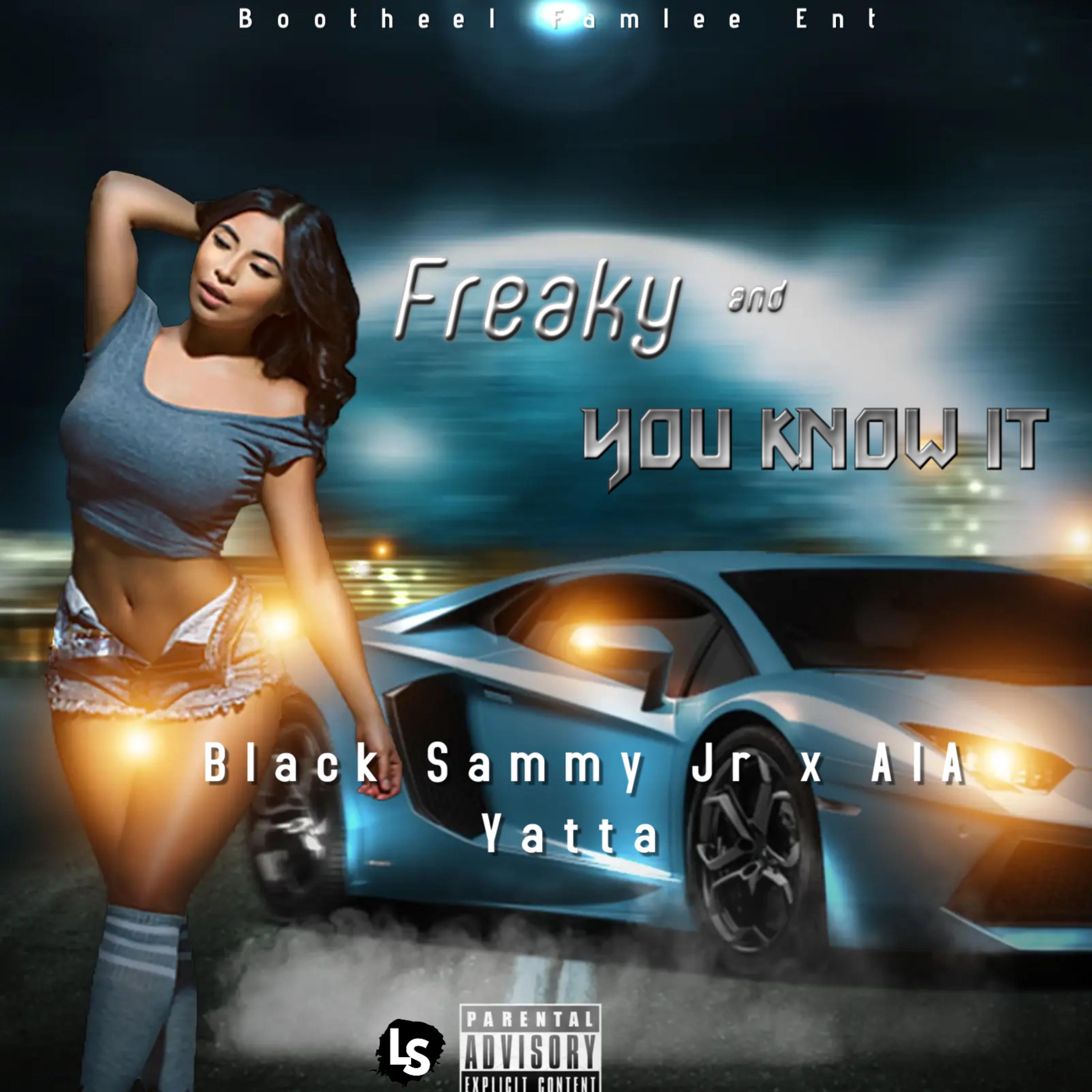 Freaky And You Know It artwork