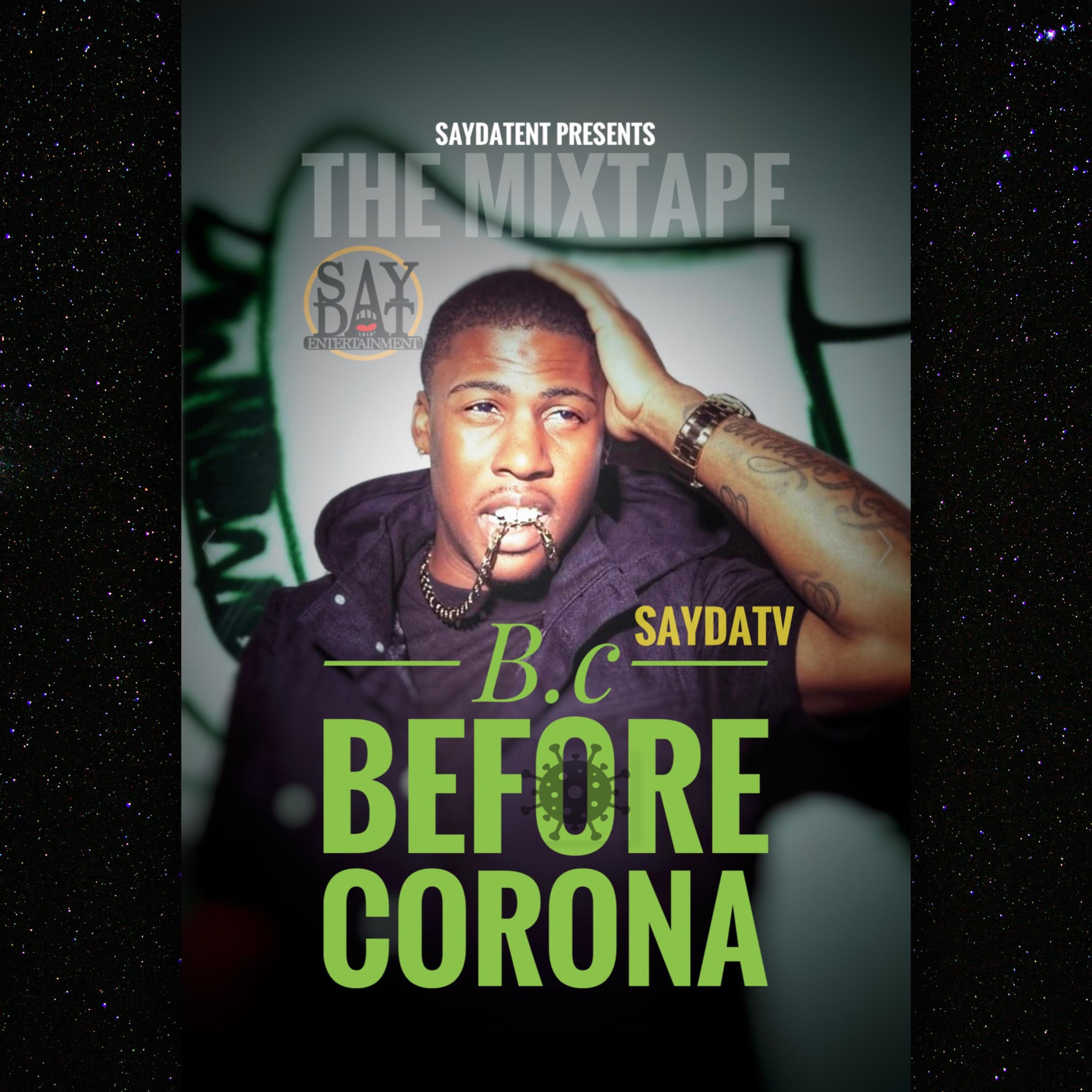 B.C Before Corona artwork