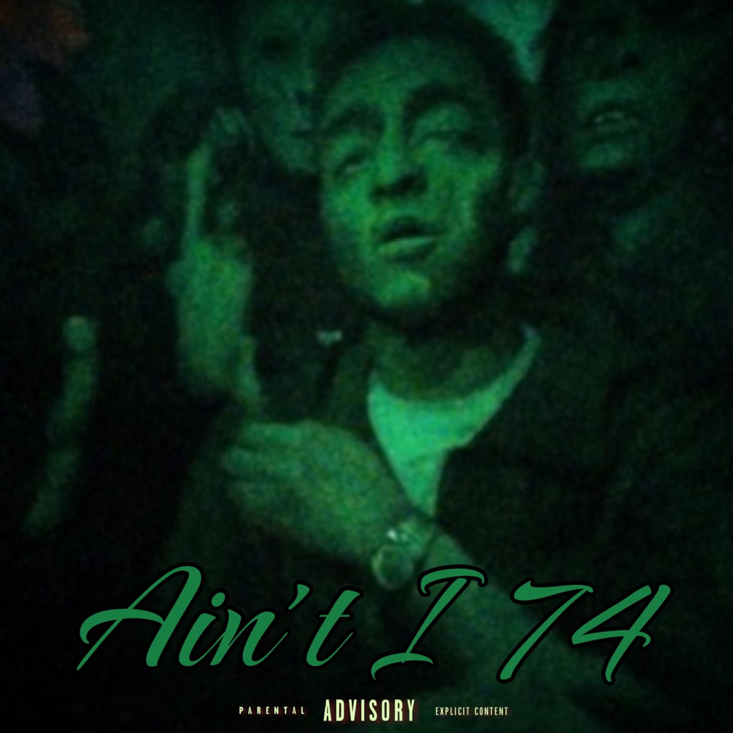 Ain’t I 74 artwork