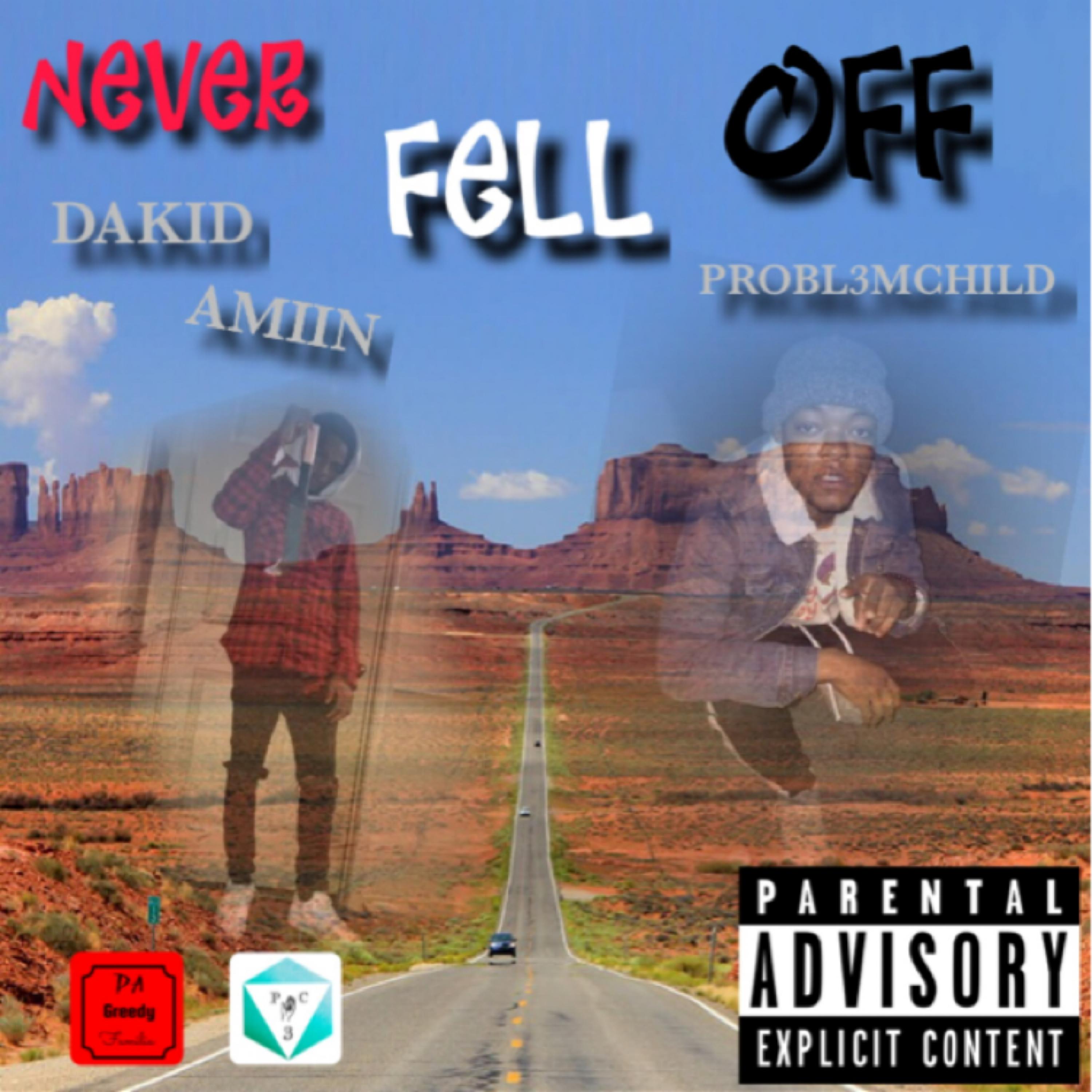 Never Fell Off artwork