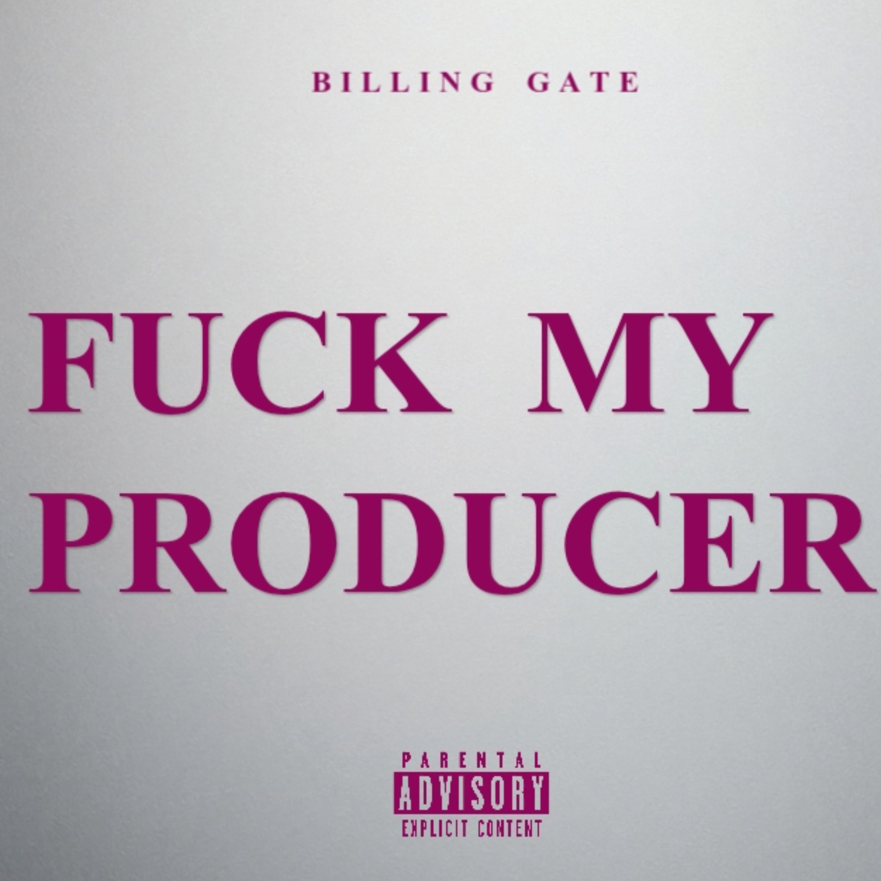 FUCK MY PRODUCER artwork