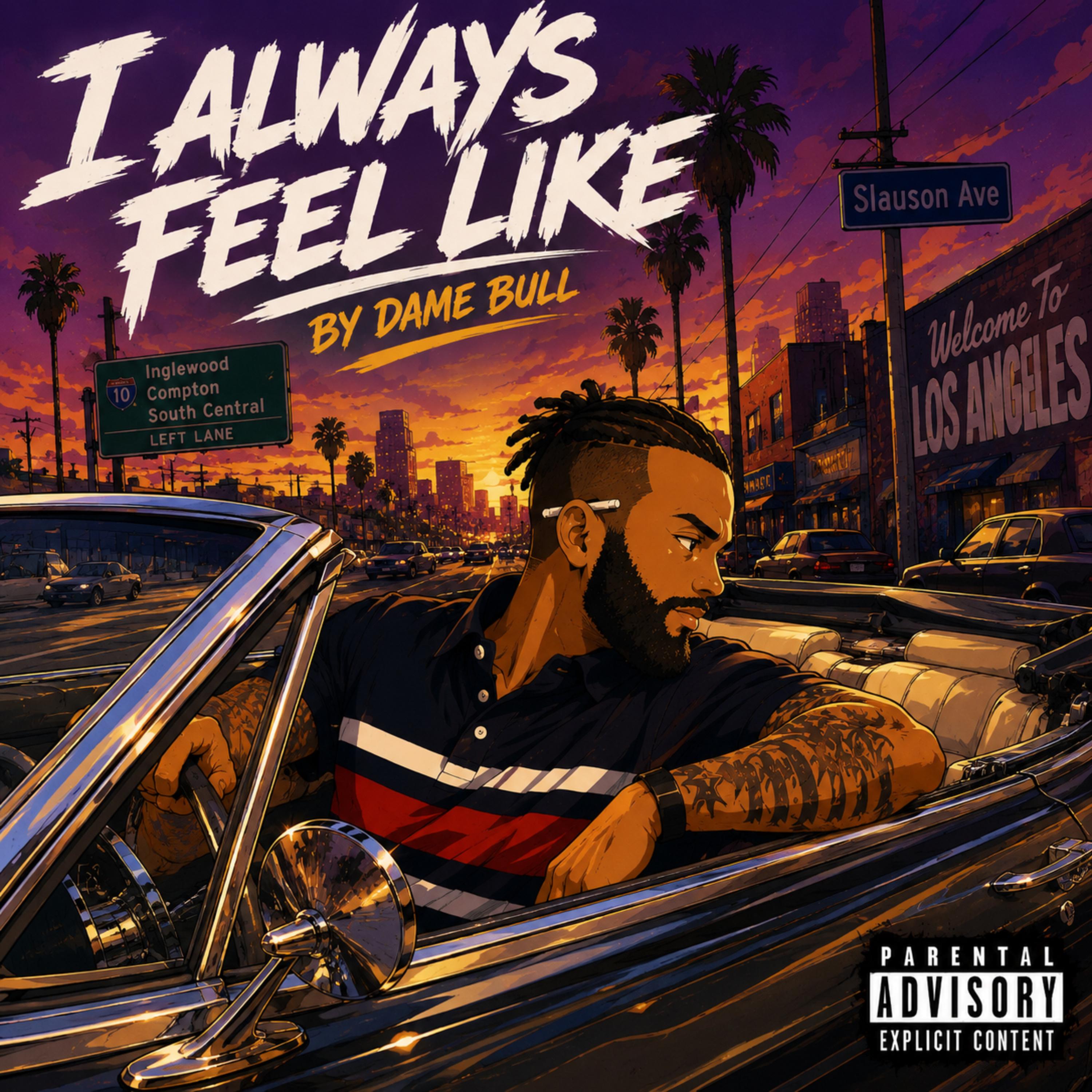 I Always Feel Like by Dame Bull cover art