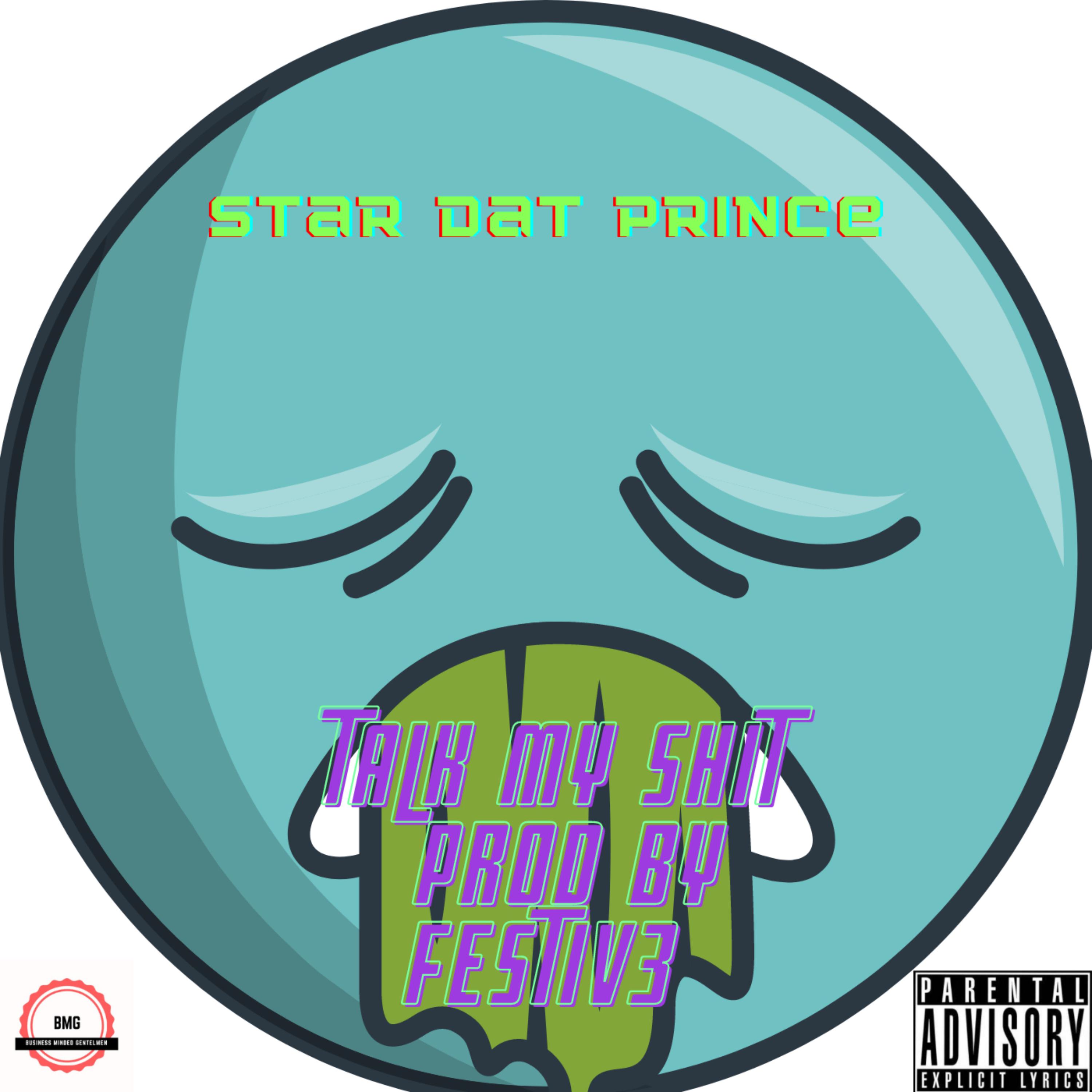 Talk My Shit artwork