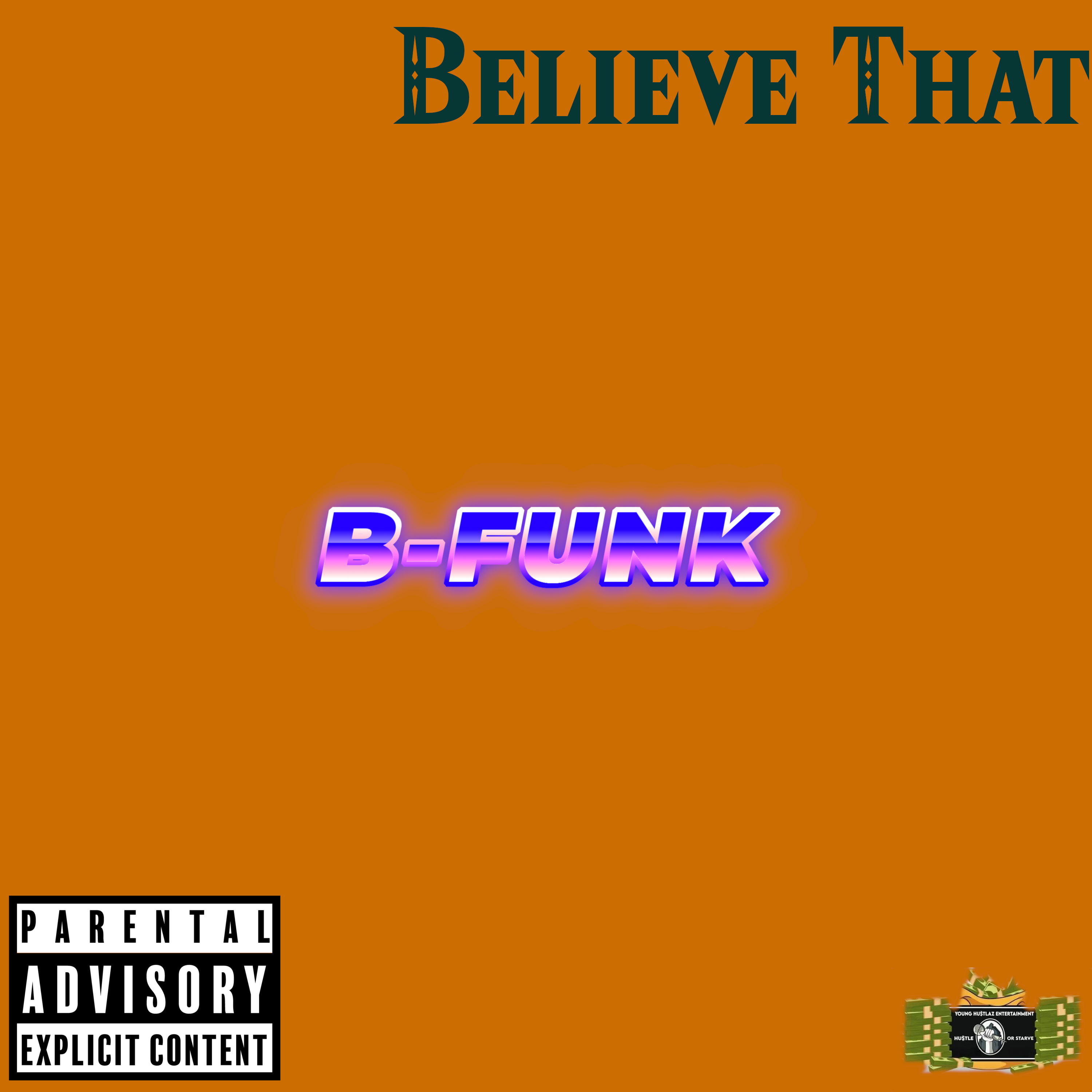Believe That artwork