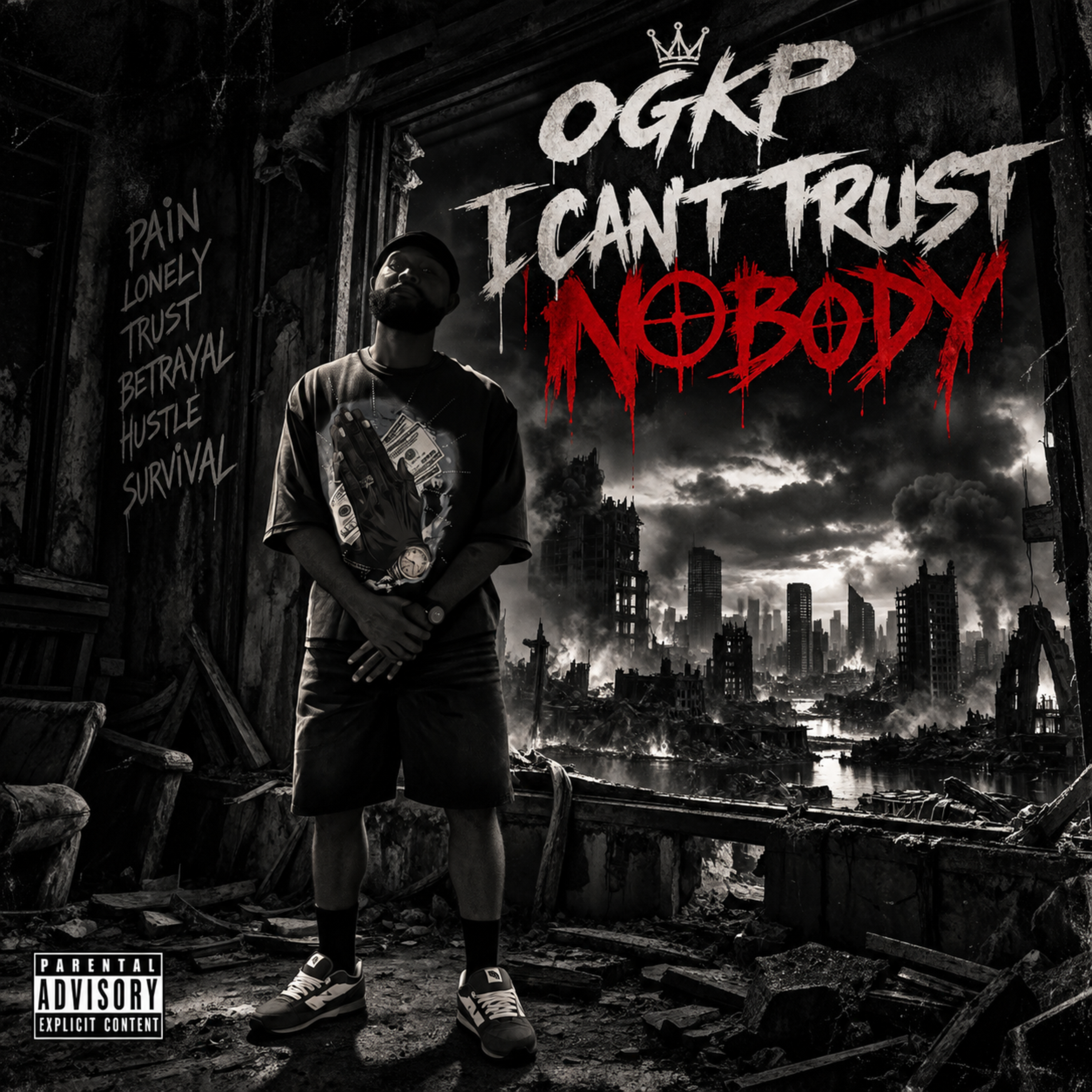 I Can’t Trust Nobody by OGKP