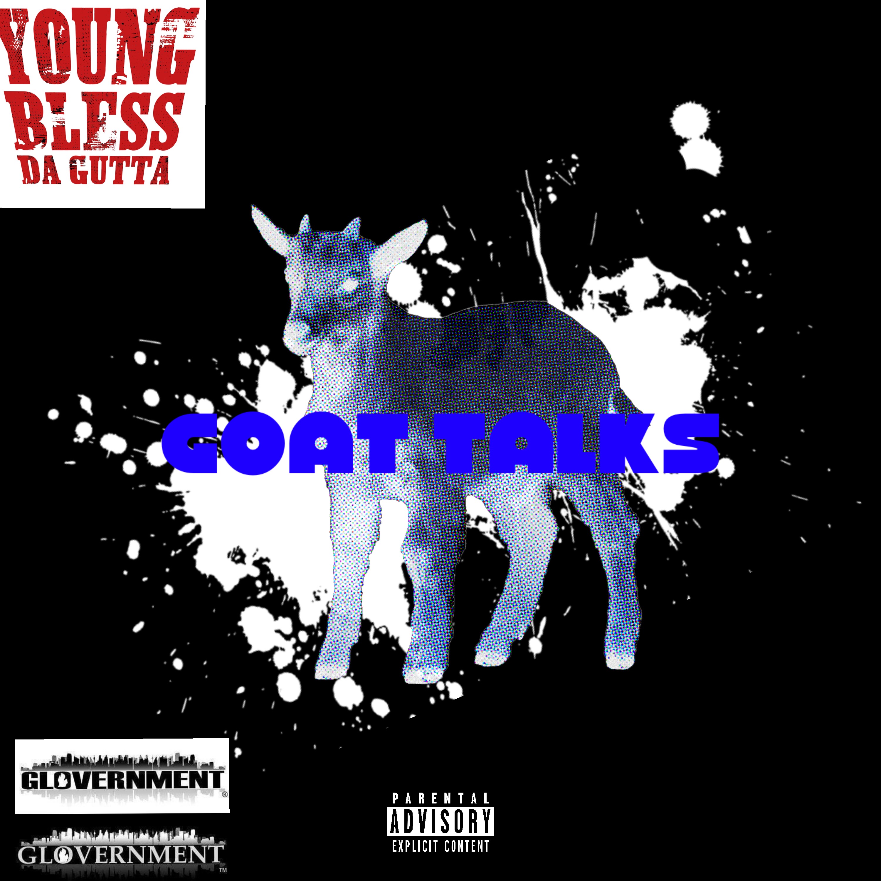 Goat talk  by OG Young Bless Da Gutta cover art